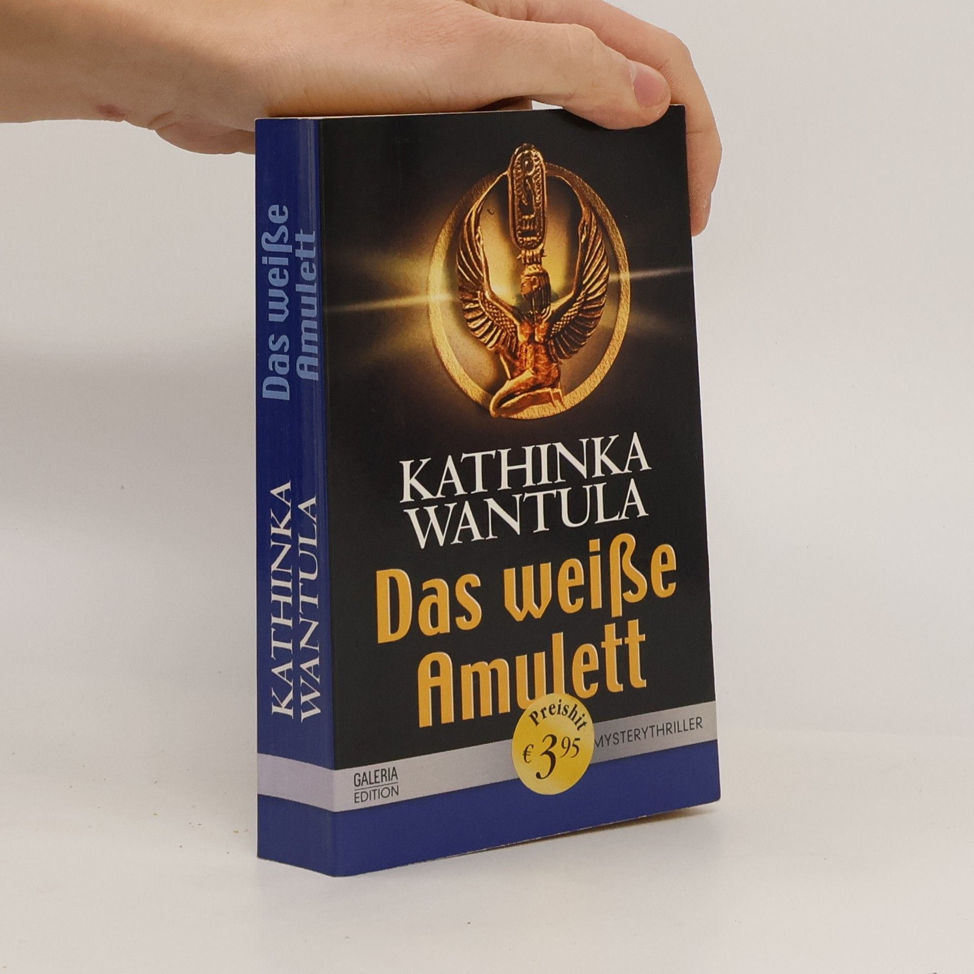 Kathinka Wantula Das weiße Amulett
