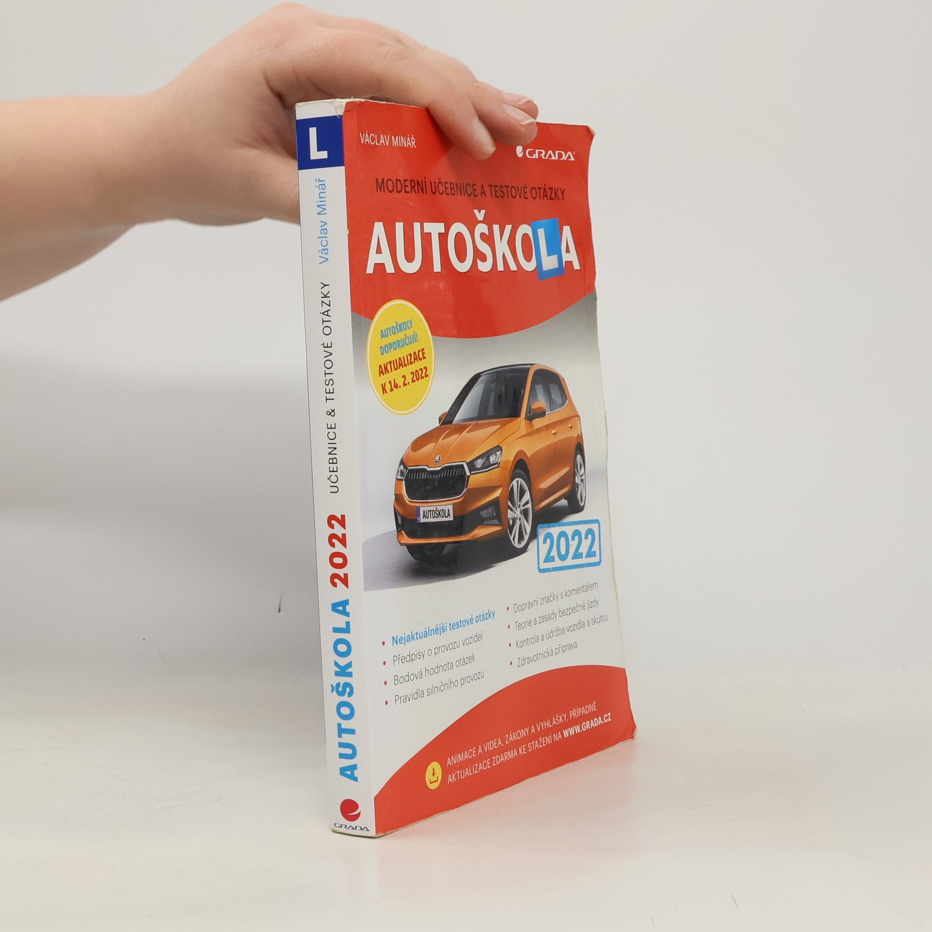 Václav Minář Autoškola: Moderní učebnice a testové otázky 2022