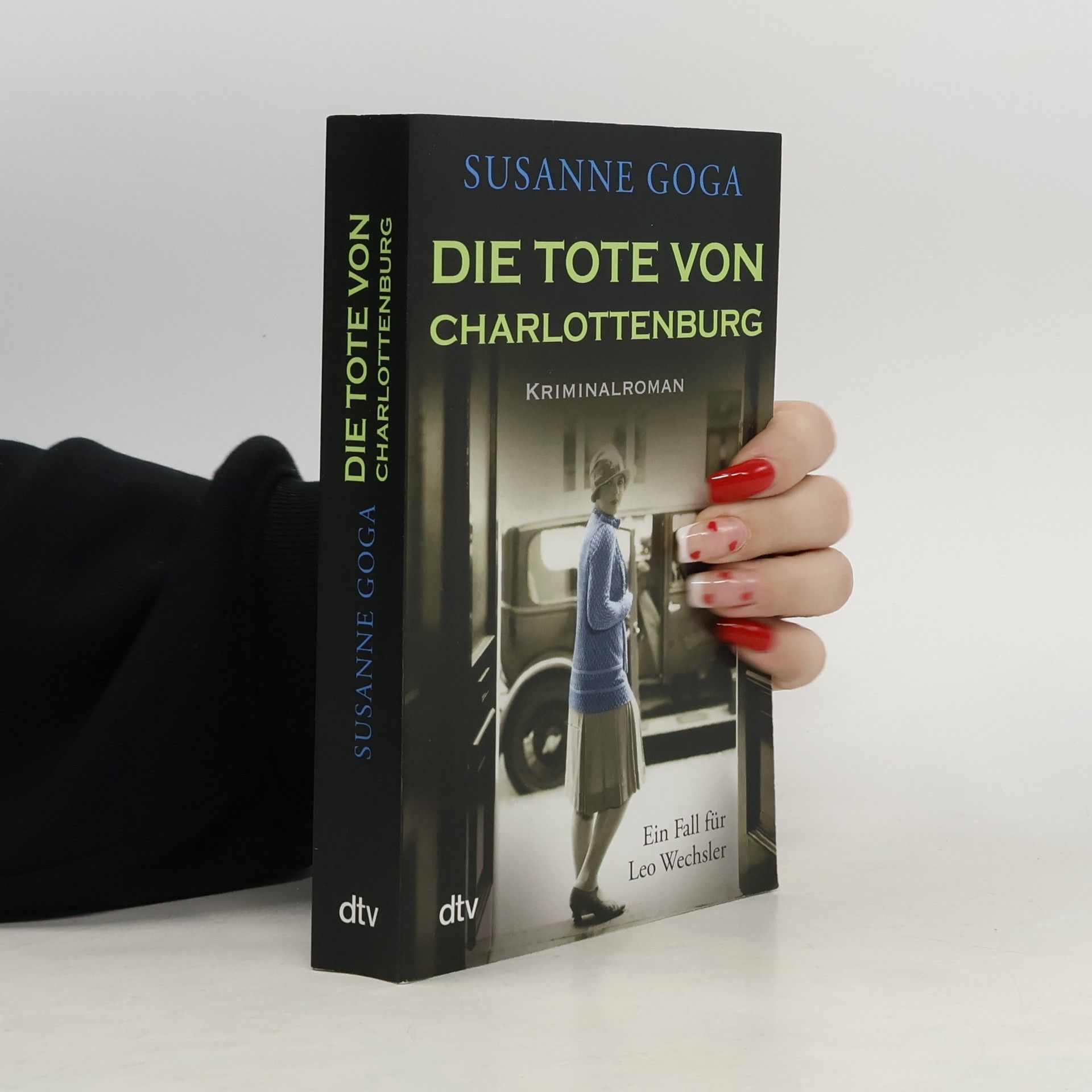 Susanne Goga Die Tote von Charlottenburg