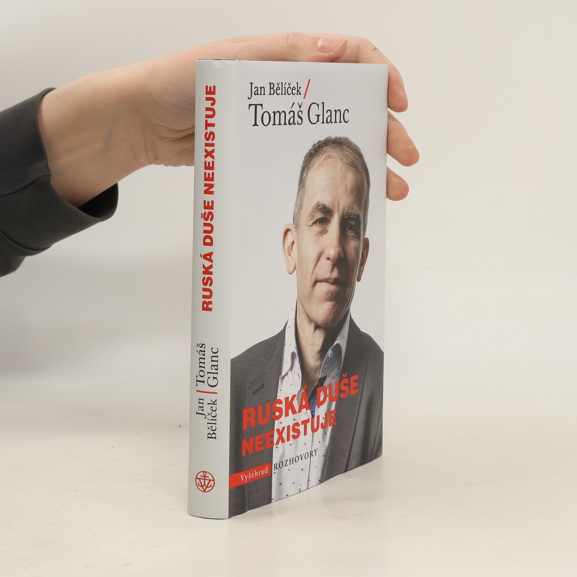 Jan Bělíček Ruská duše neexistuje
