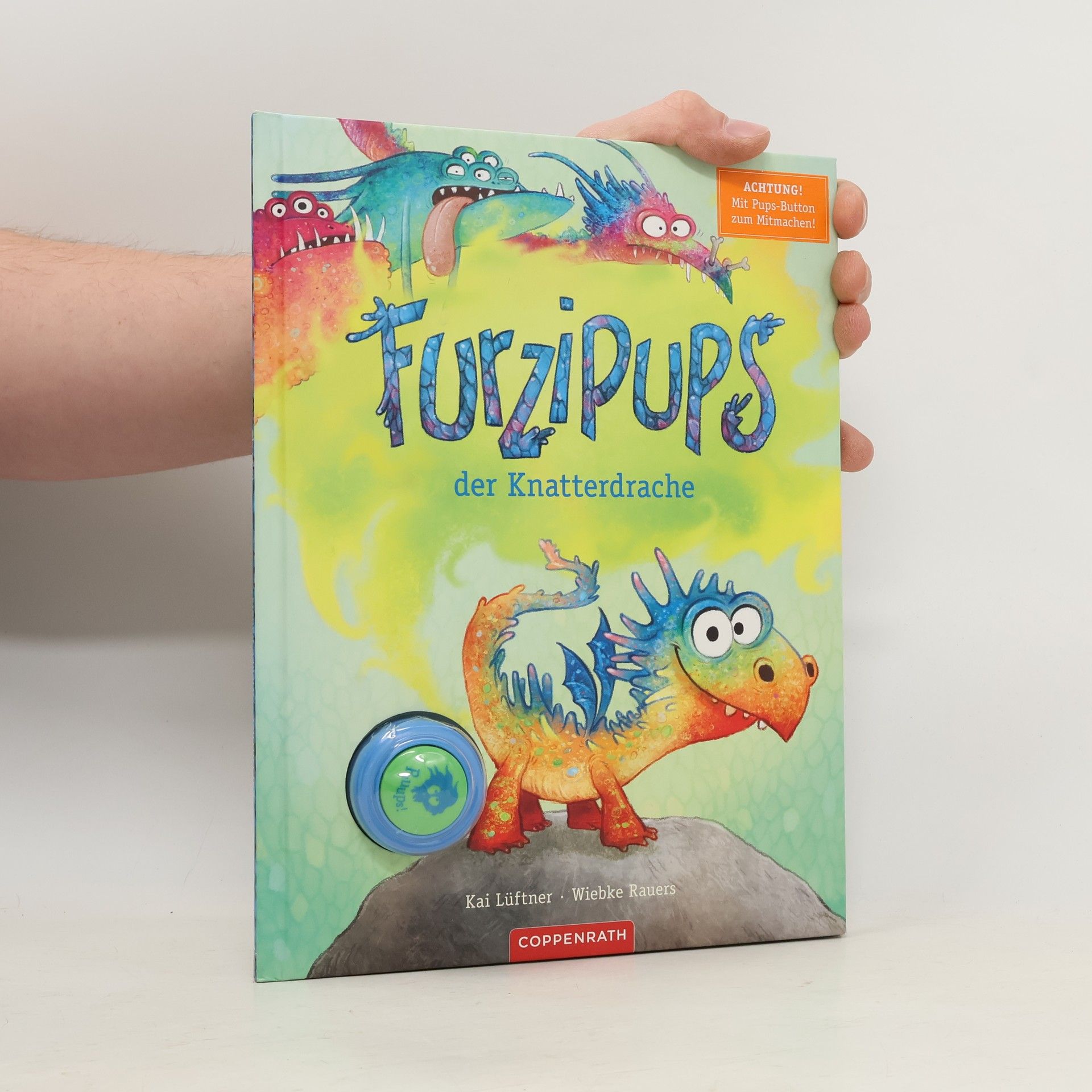 Kai Lüftner Furzipups, der Knatterdrache