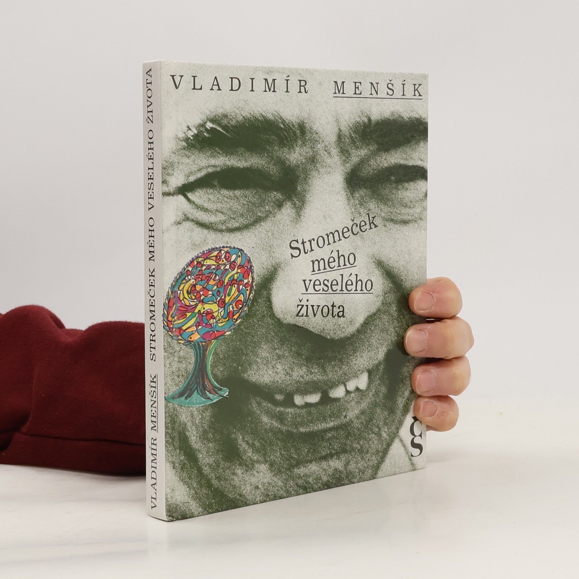 Vladimír Menšík Stromeček mého veselého života