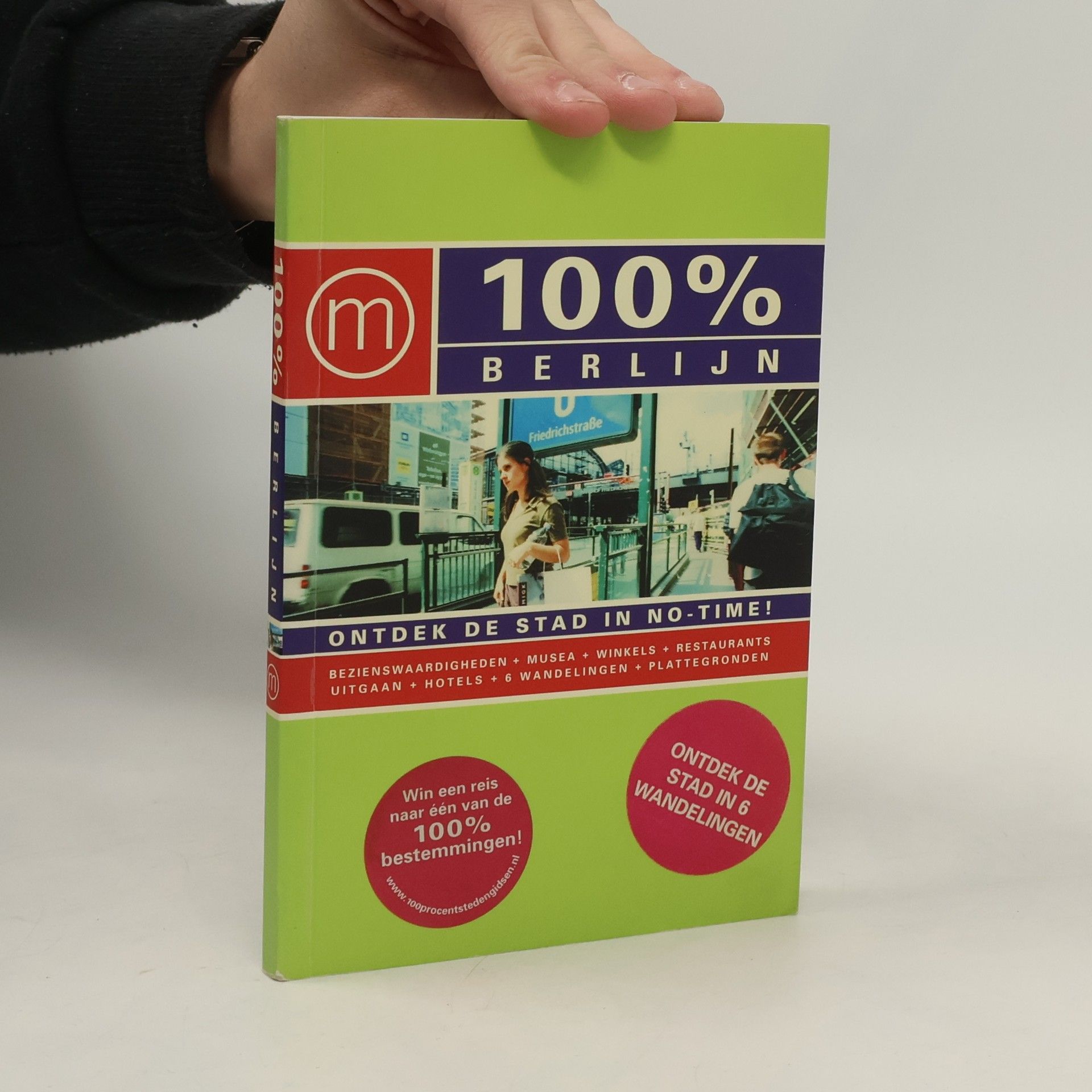 Daniel Haaksman 100% Steden Gidsen: 100 % Berlijn