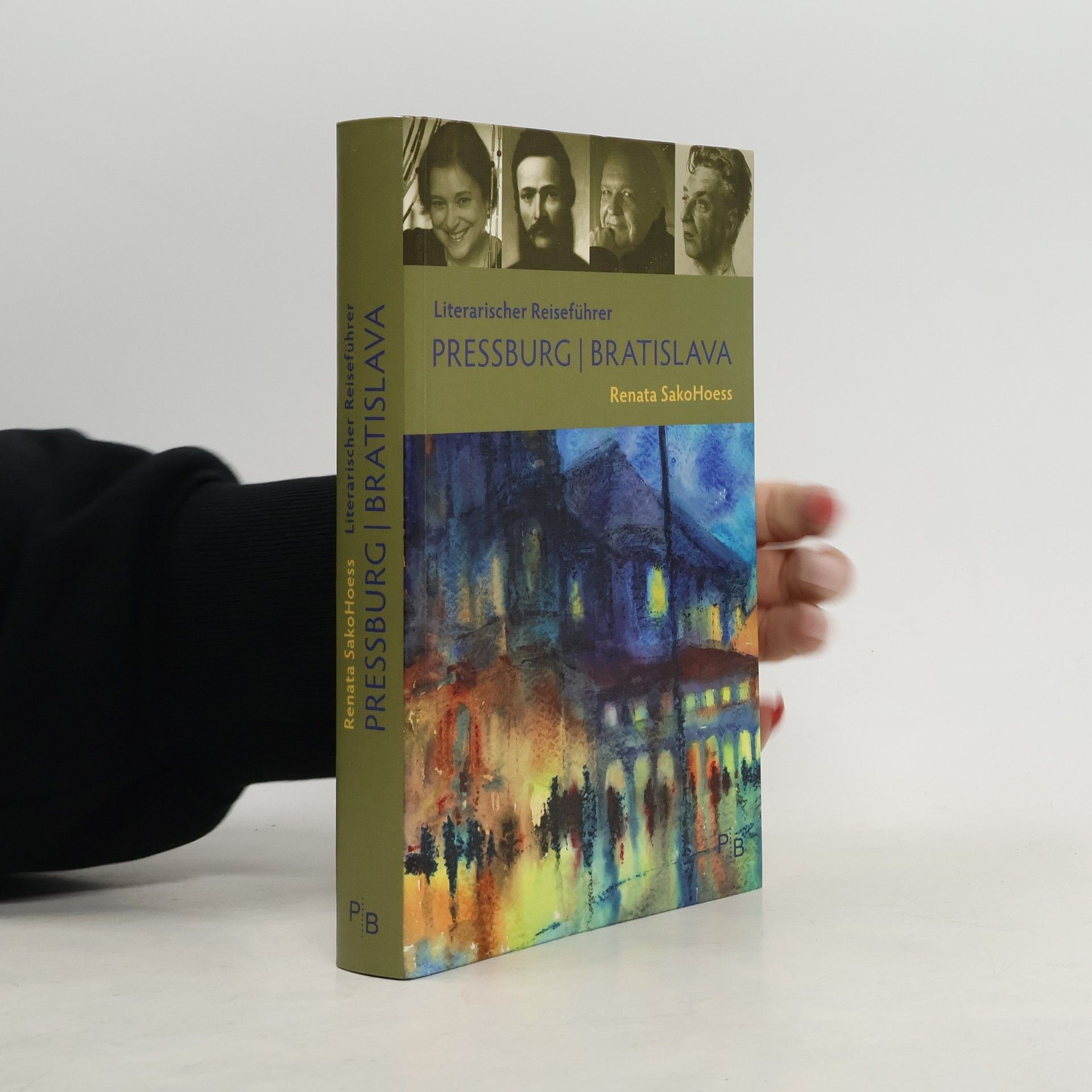 Renata SakoHoess Literarischer Reiseführer Pressburg Bratislava