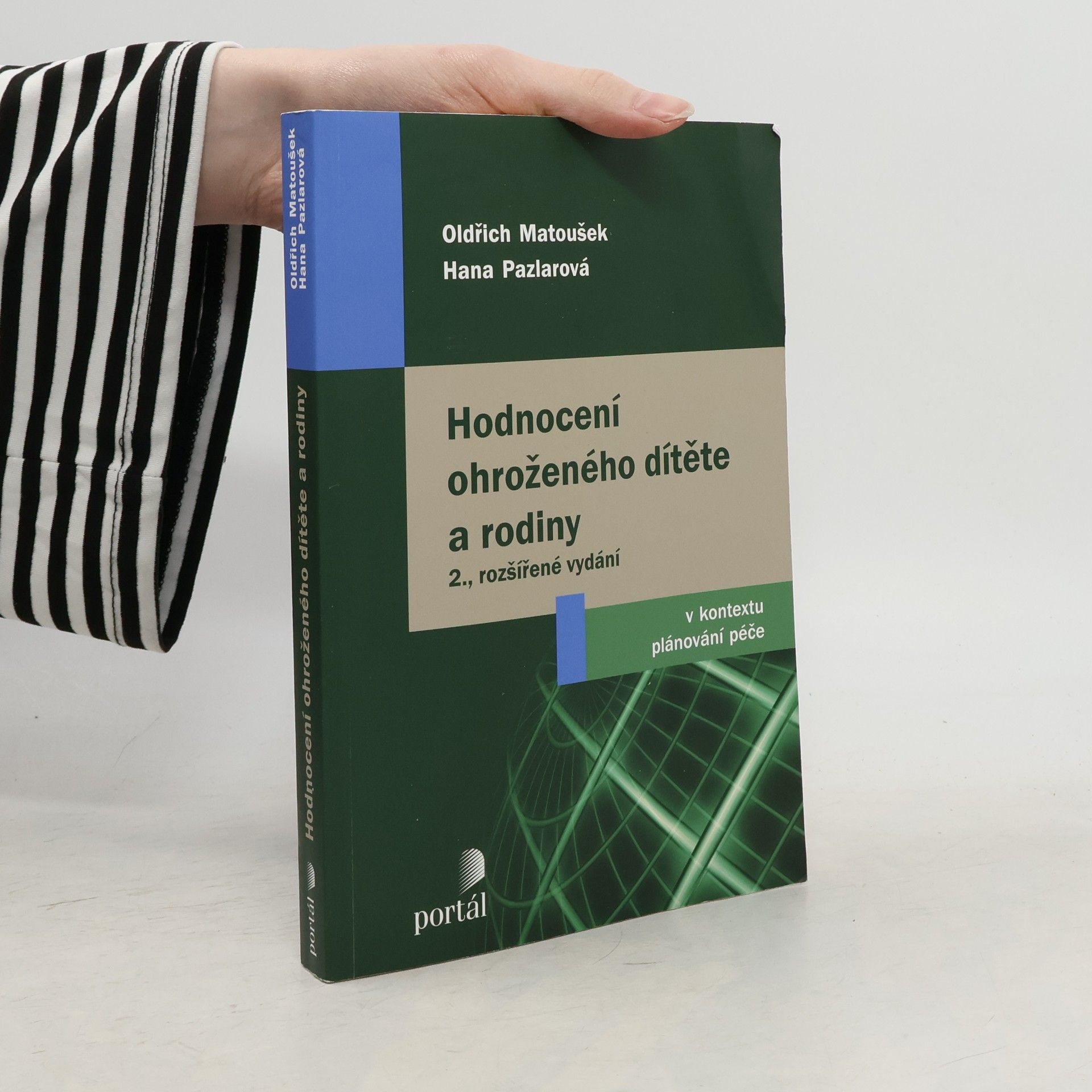 Hodnocení ohroženého dítěte a rodiny : v kontextu plánování péče