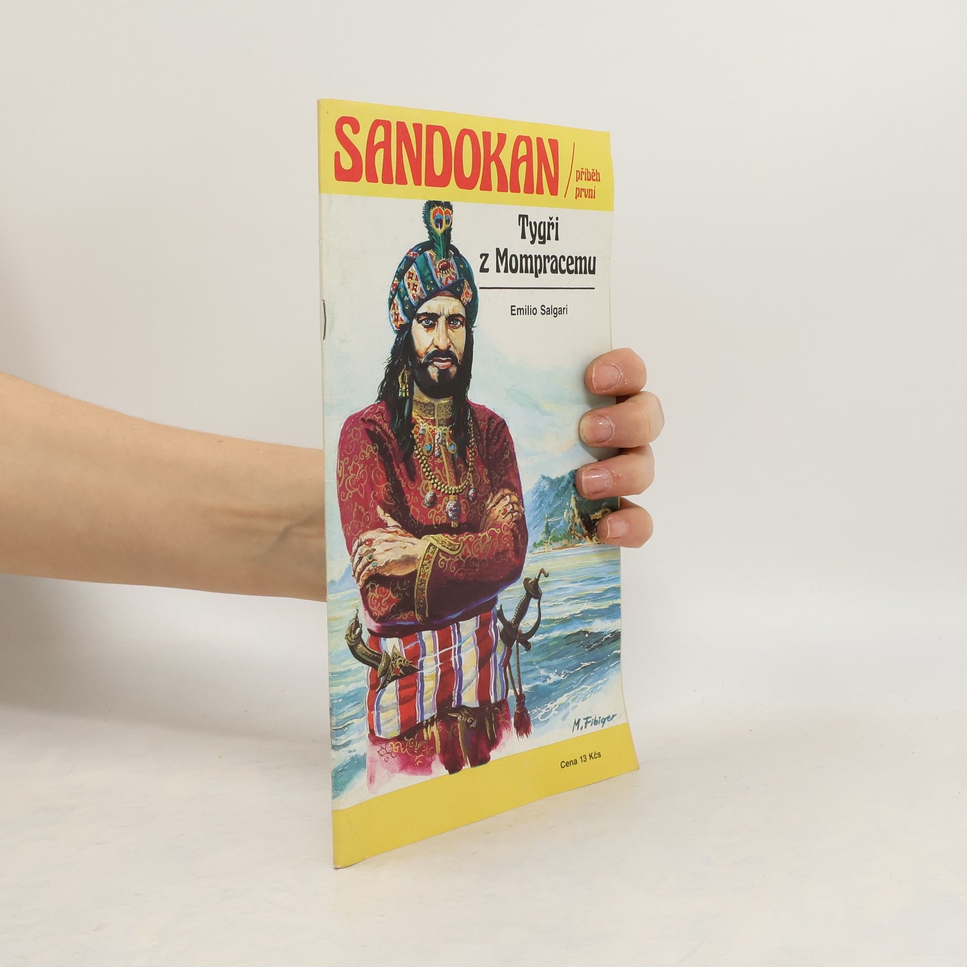 Emilio Salgari Sandokan. Příběh první: Tygři z Mompracemu