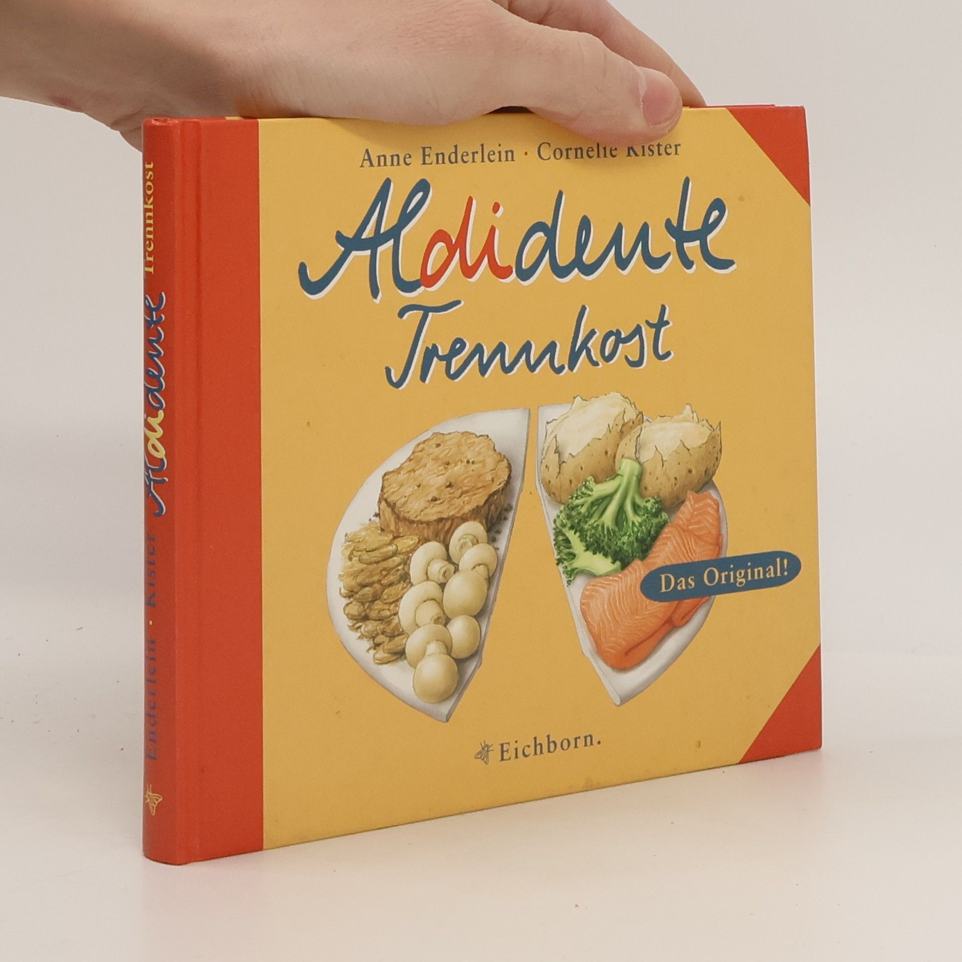 Anne Enderlein Aldidente Trennkost