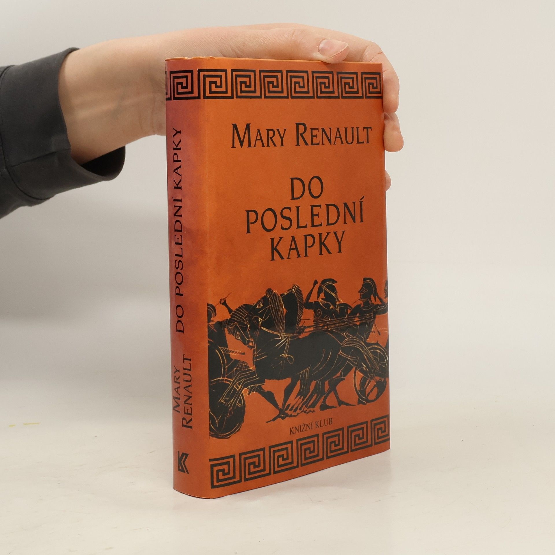 Mary Renault Do poslední kapky