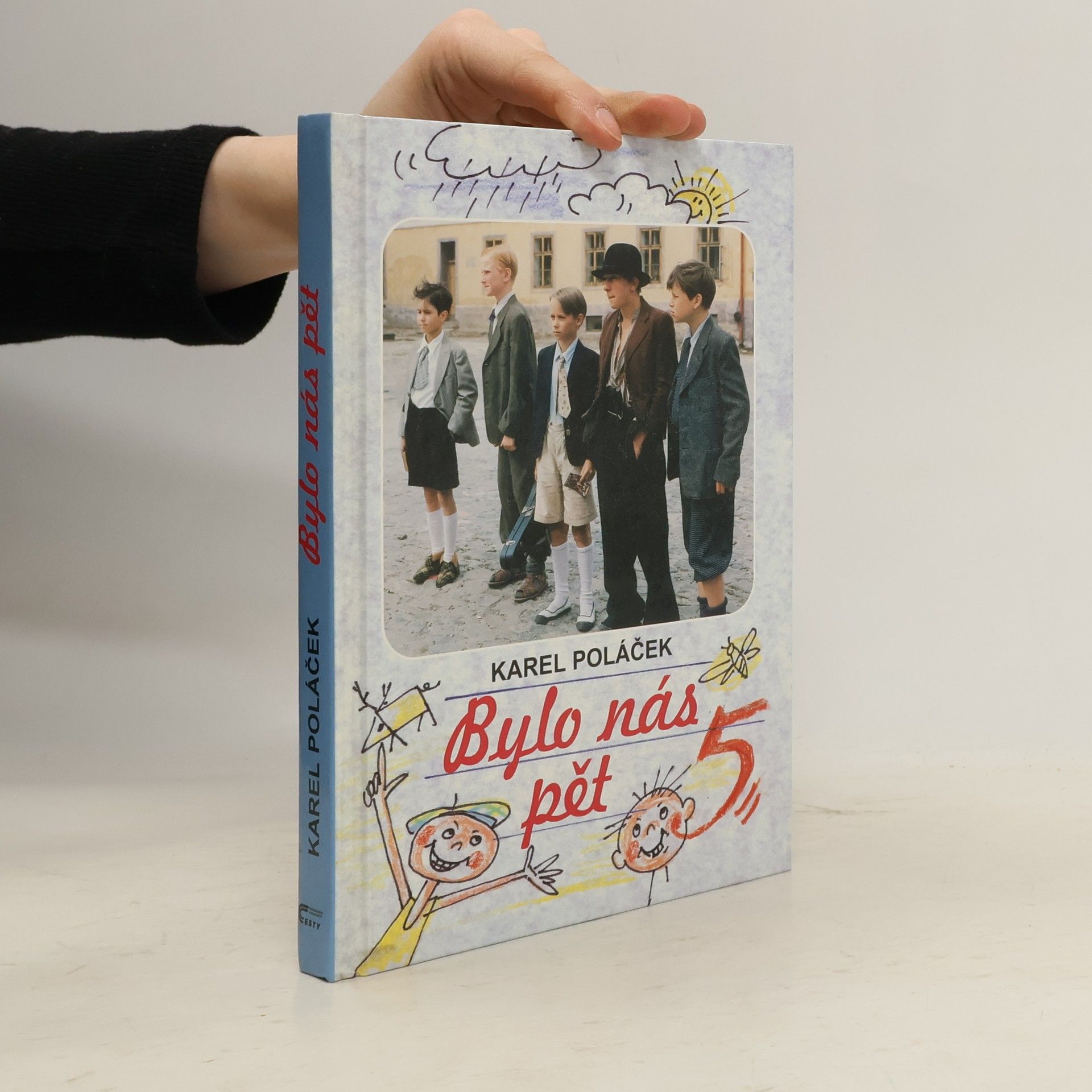 Karel Poláček Bylo nás pět