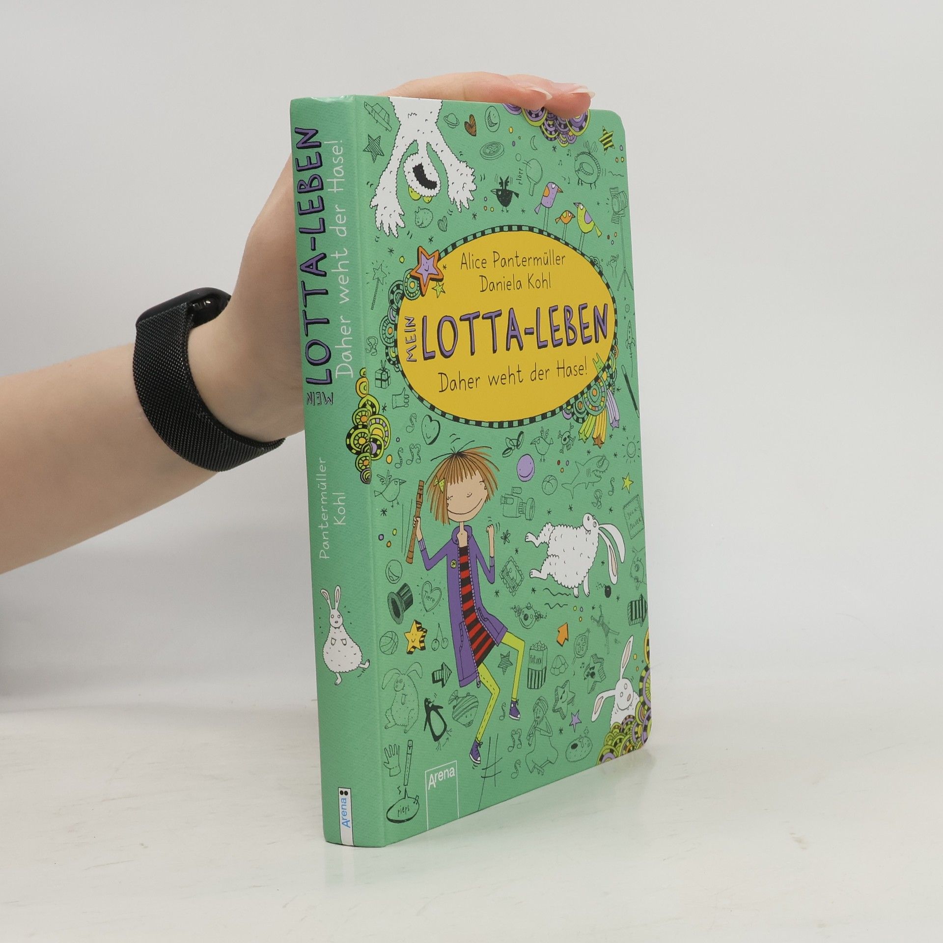 Daniela Kohl Mein Lotta-Leben 4. Daher weht der Hase!