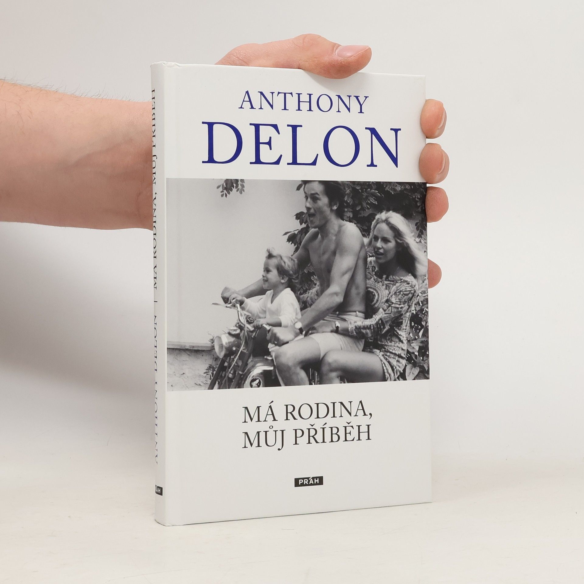 Anthony Delon : má rodina, můj příběh