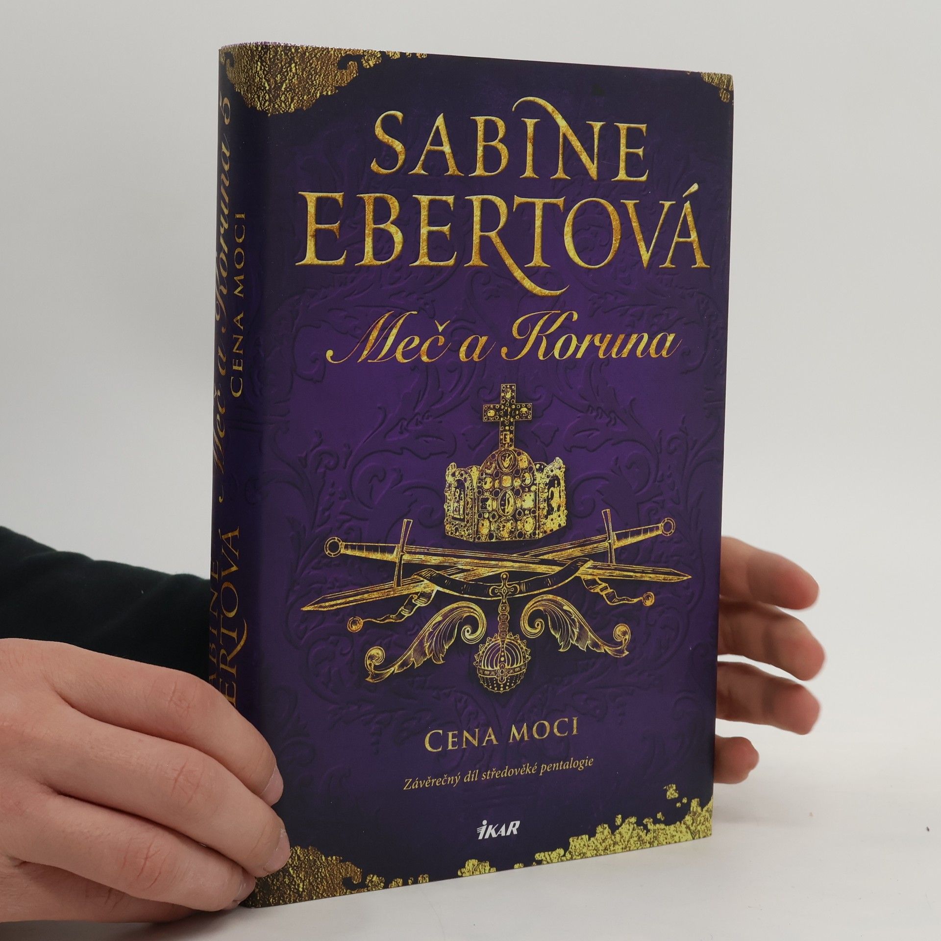 Sabine Ebert Cena moci. Závěrečný díl středověké pentalogie Meč a Koruna