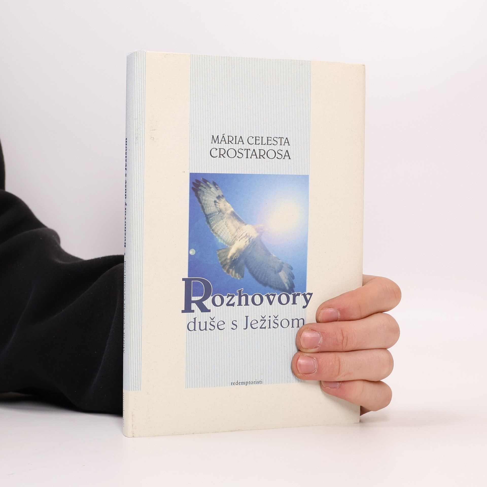 Mária Celesta Crostarosa Rozhovory duše s Ježišom