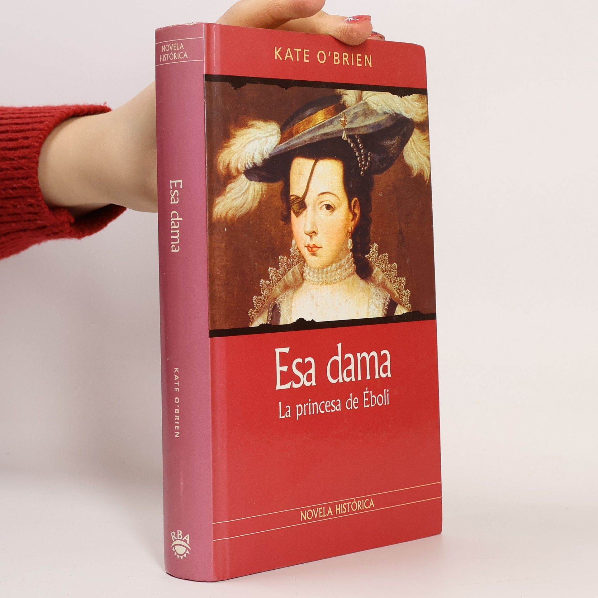 Esa dama: La princesa de Éboli