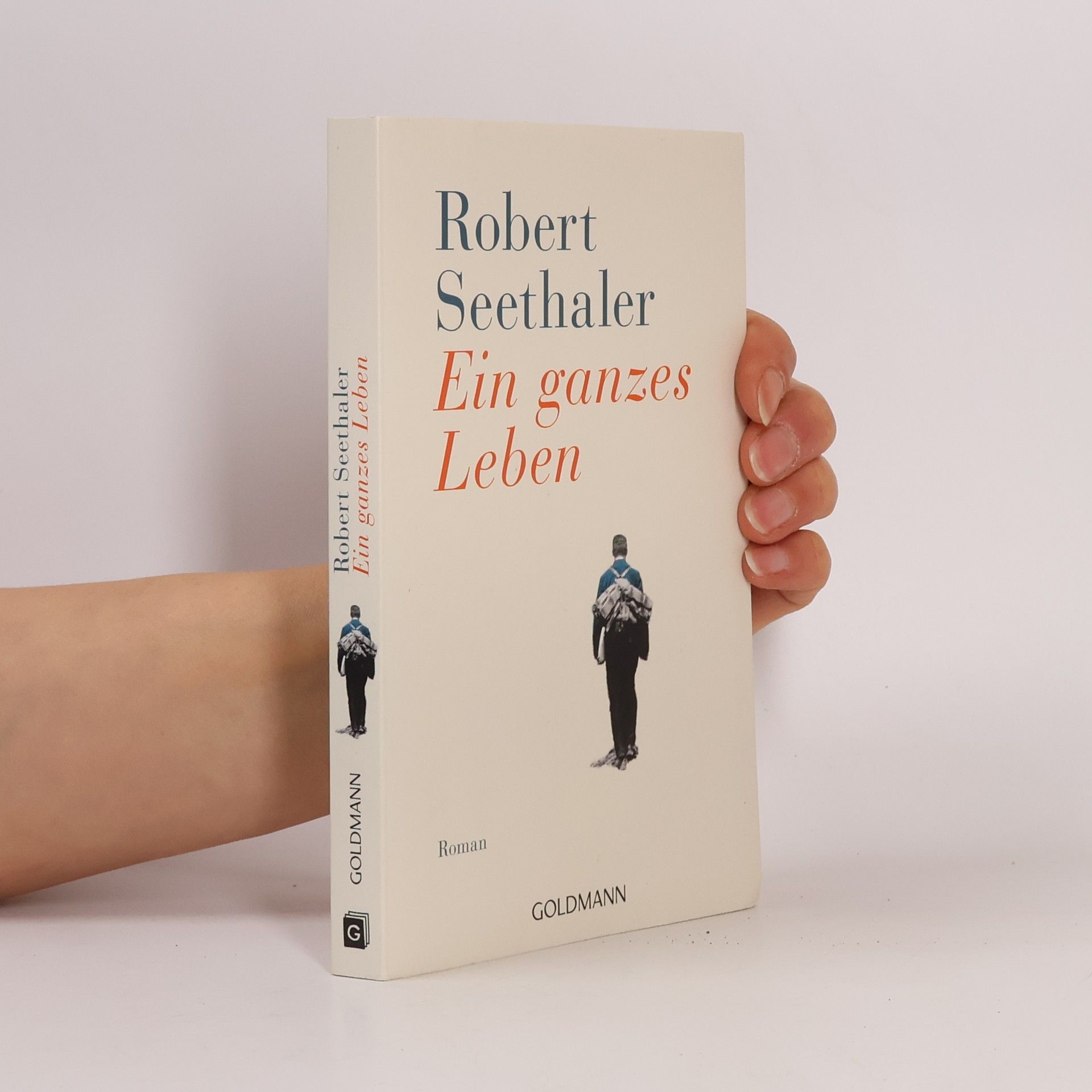 Robert Seethaler Ein ganzes Leben