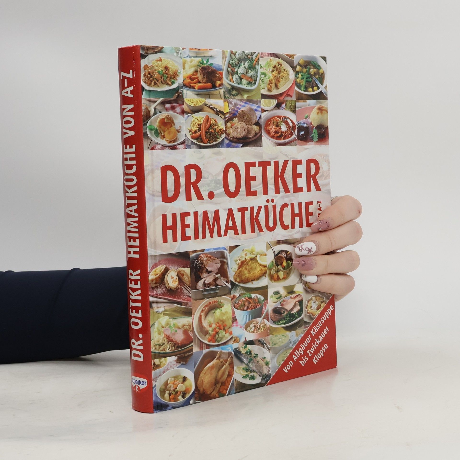 Walter Cimbal Dr. Oetker - Heimatküche von A - Z