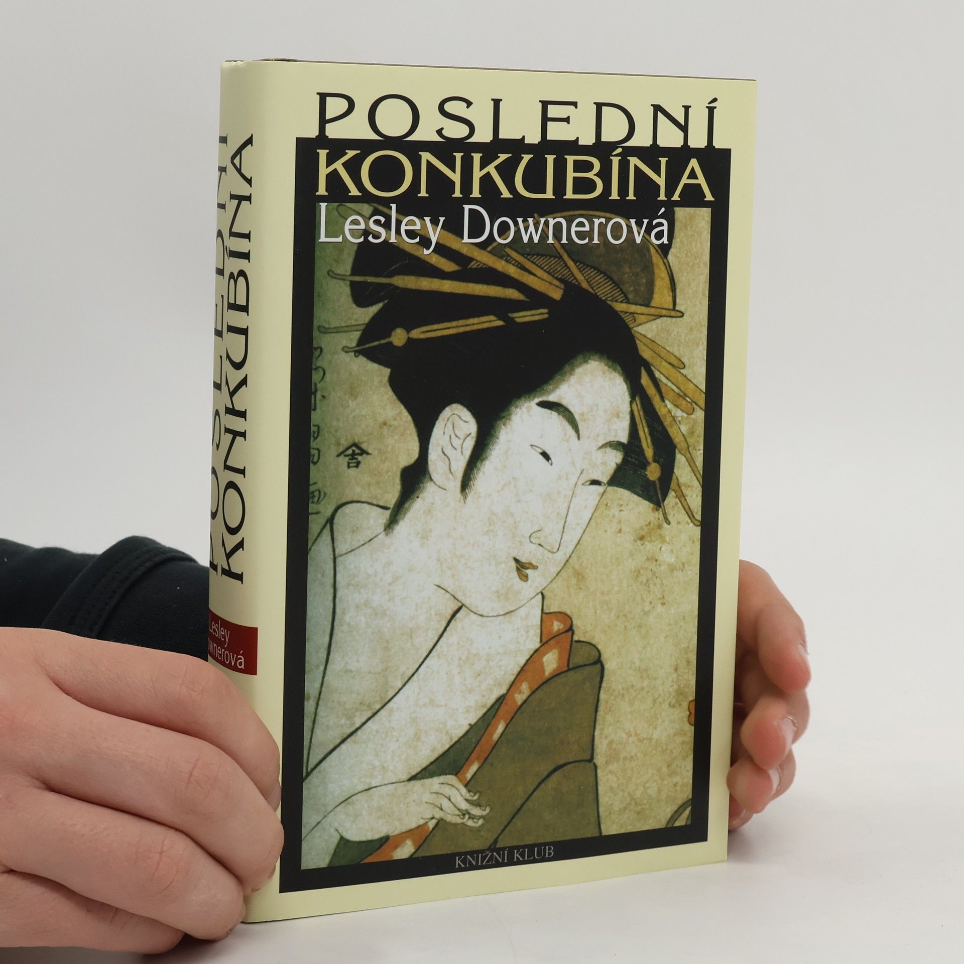 Lesley Downer Poslední konkubína