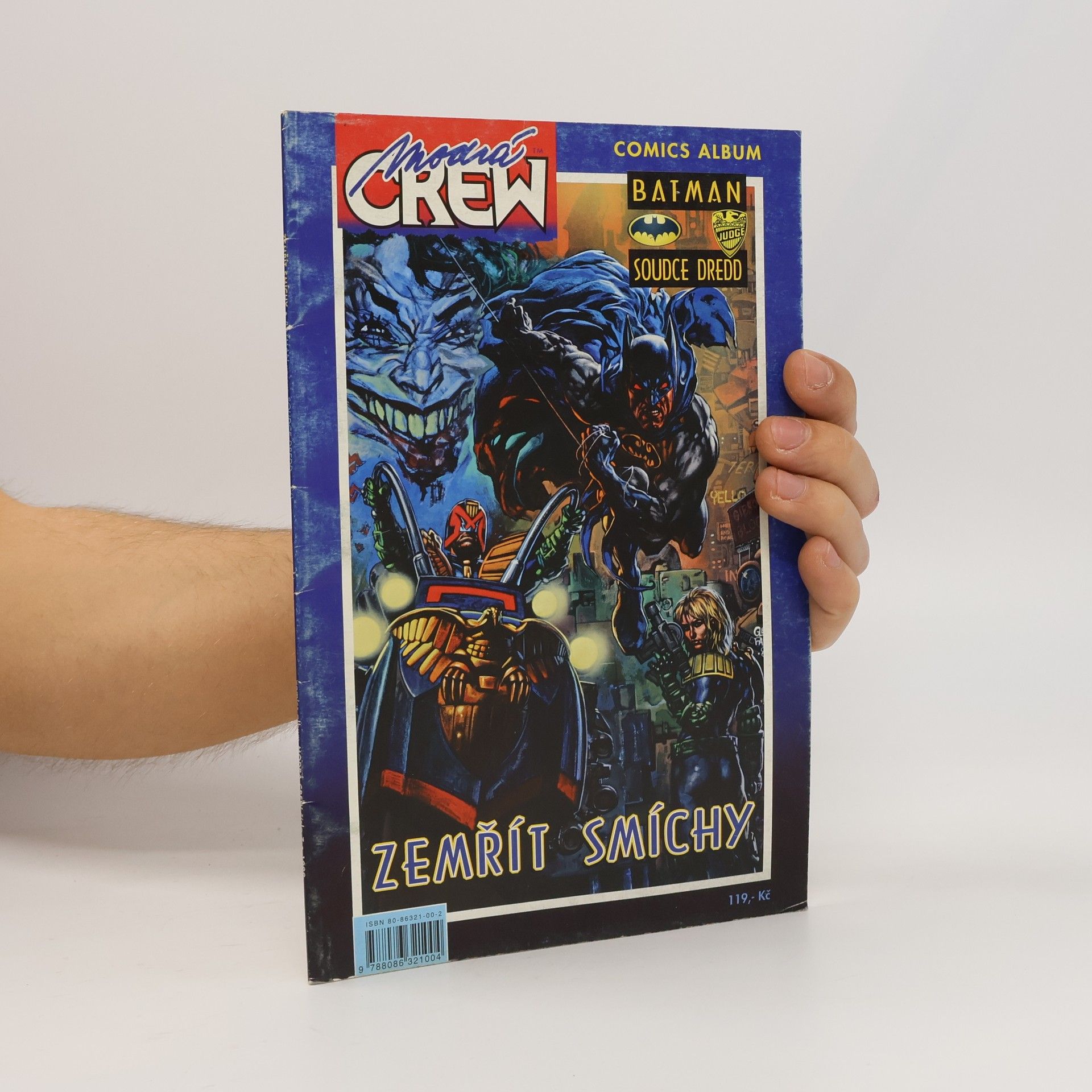 Alan Grant Zemřít smíchy. Kniha první. Batman, soudce Dredd