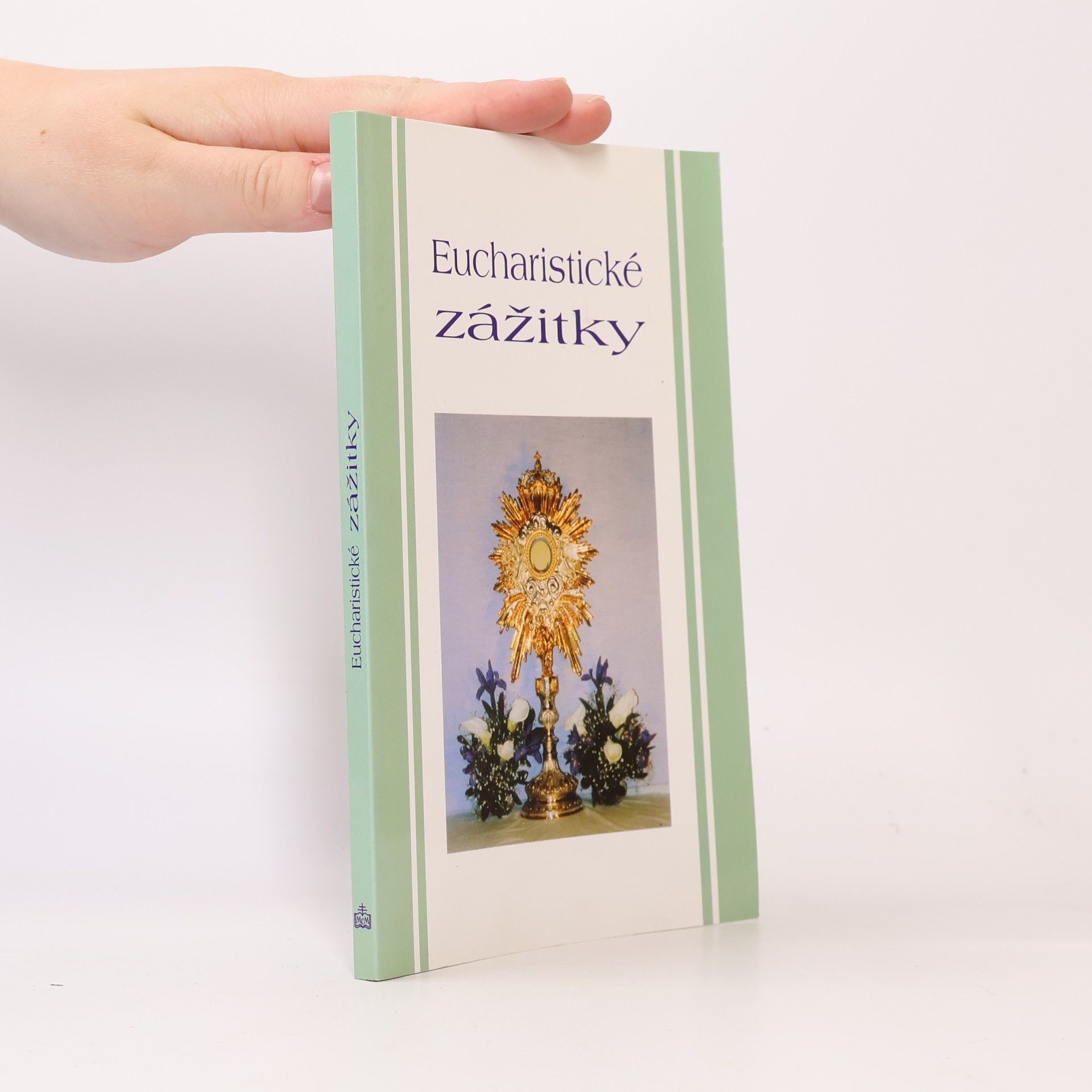 Autorenkollektiv Eucharistické zážitky