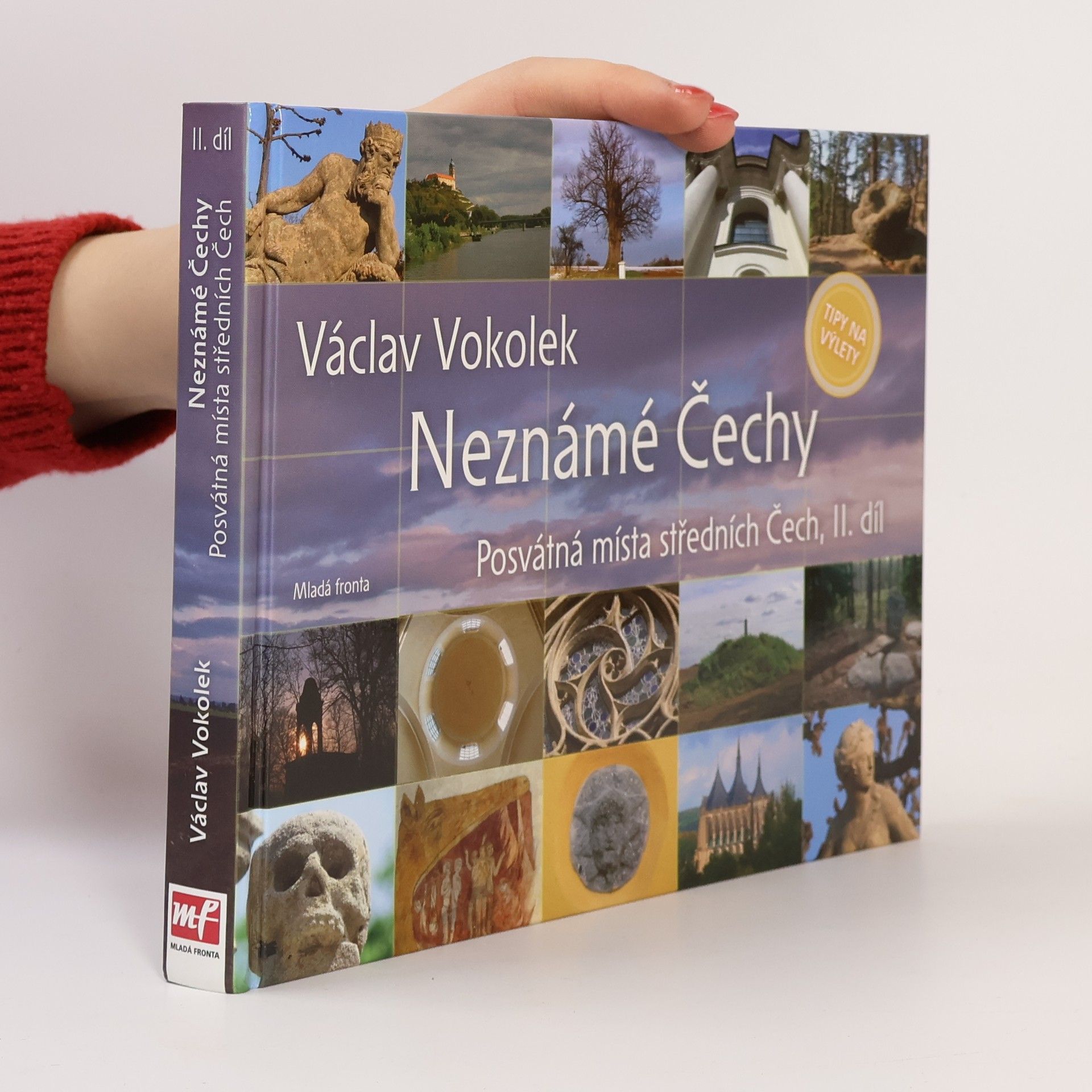 Neznámé Čechy II. díl. Posvátná místa středních Čech