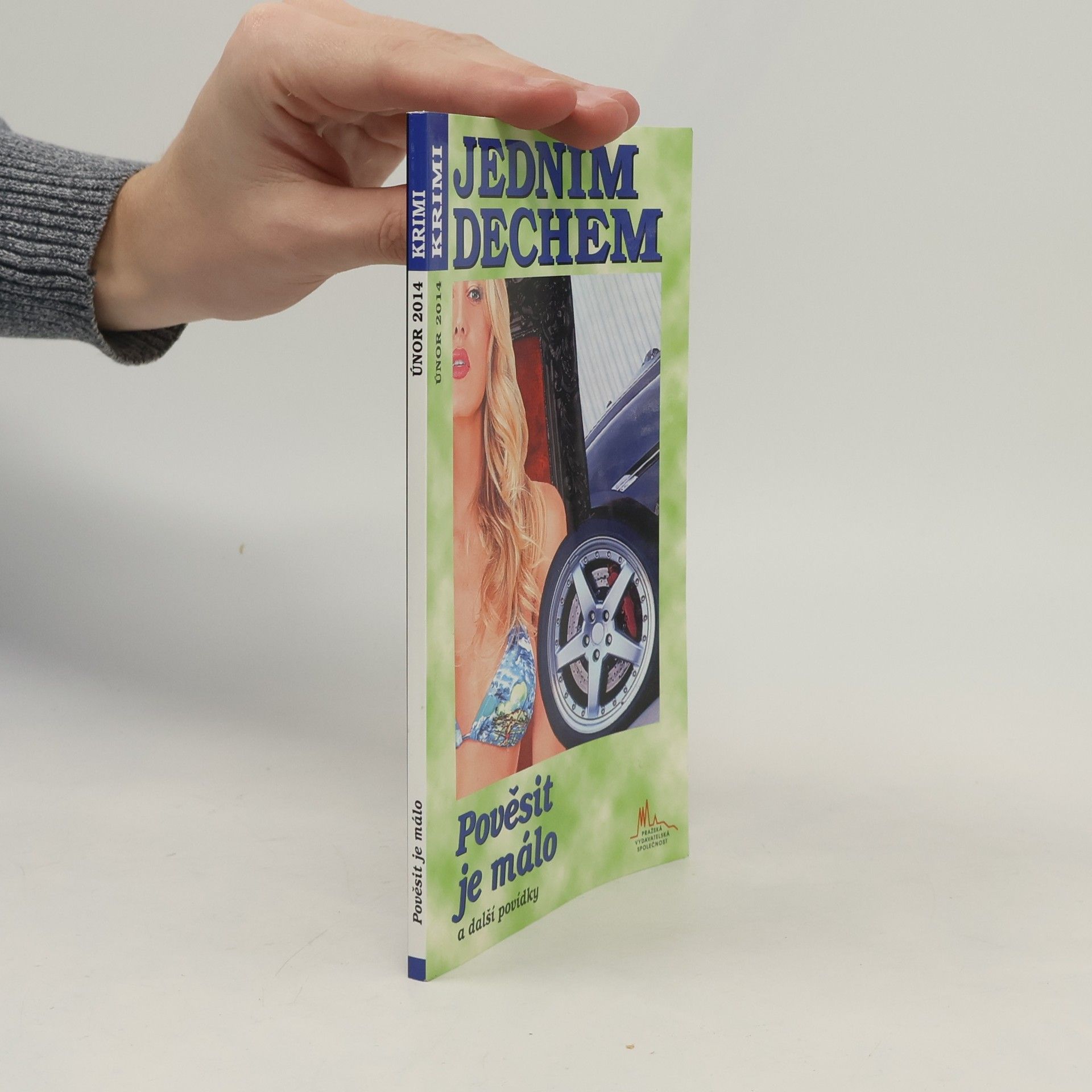 Zdeněk Jarchovský Pověsit je málo