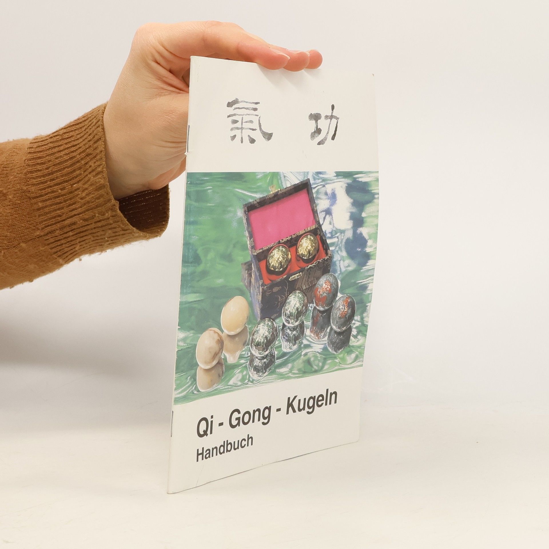 Falk Scheithauer Entspannen mit Qi-Gong-Kugeln