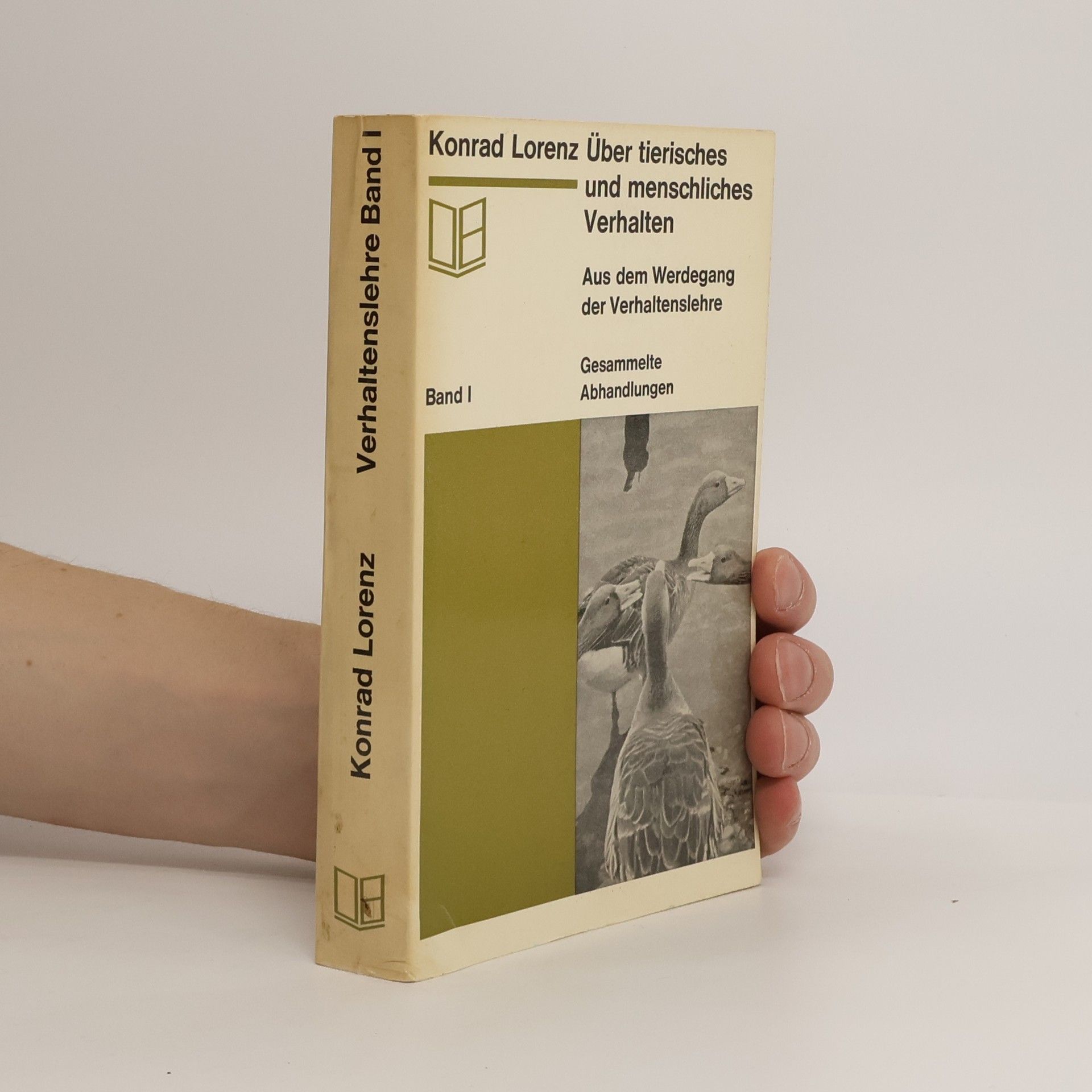 Konrad Lorenz Über teirisches und menschliches Verhalten