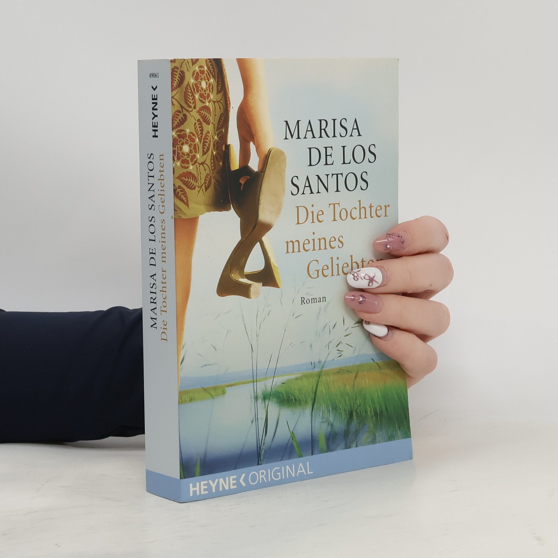 Marisa de los Santos Die Tochter meines Geliebten