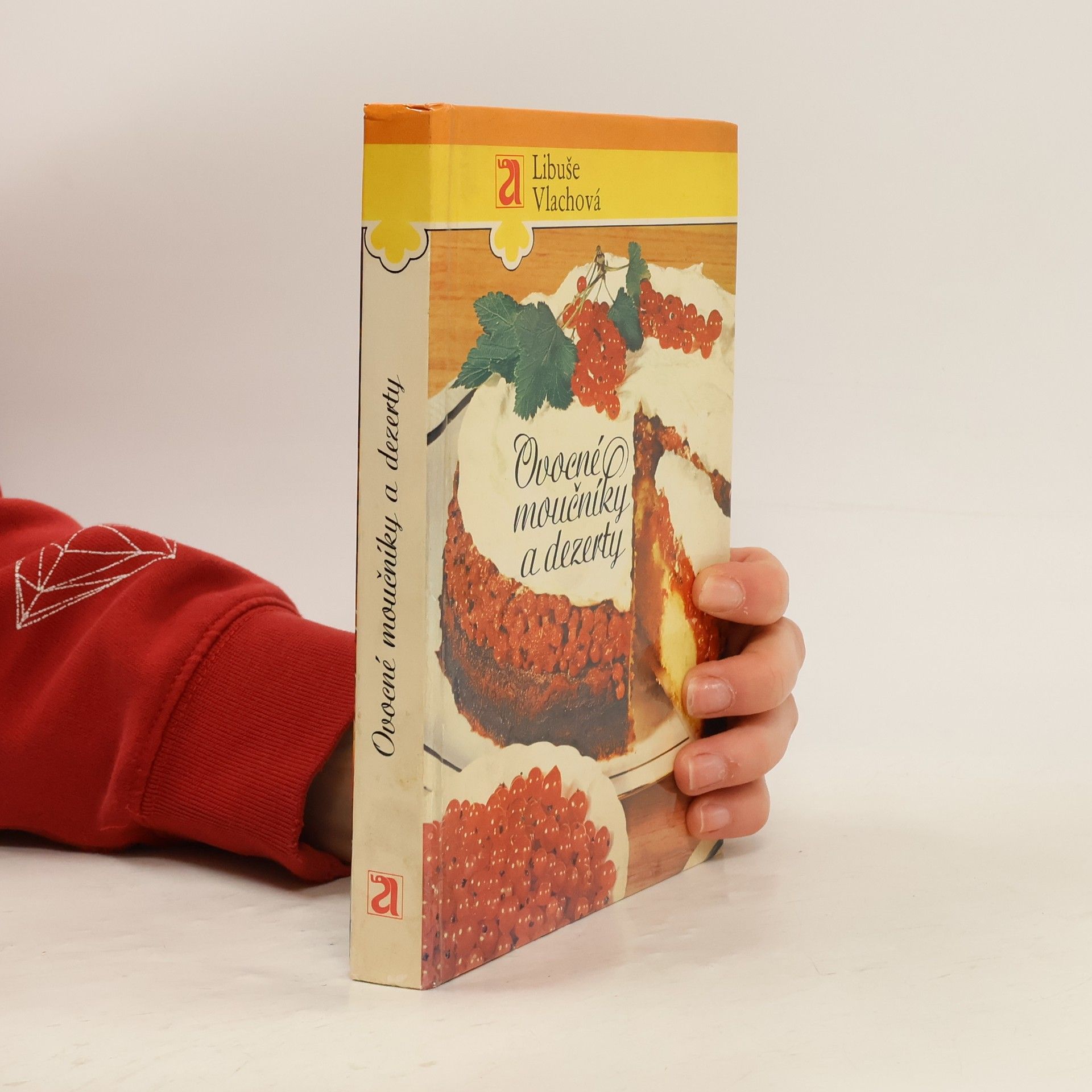 Libuše Vlachová Ovocné moučníky a dezerty