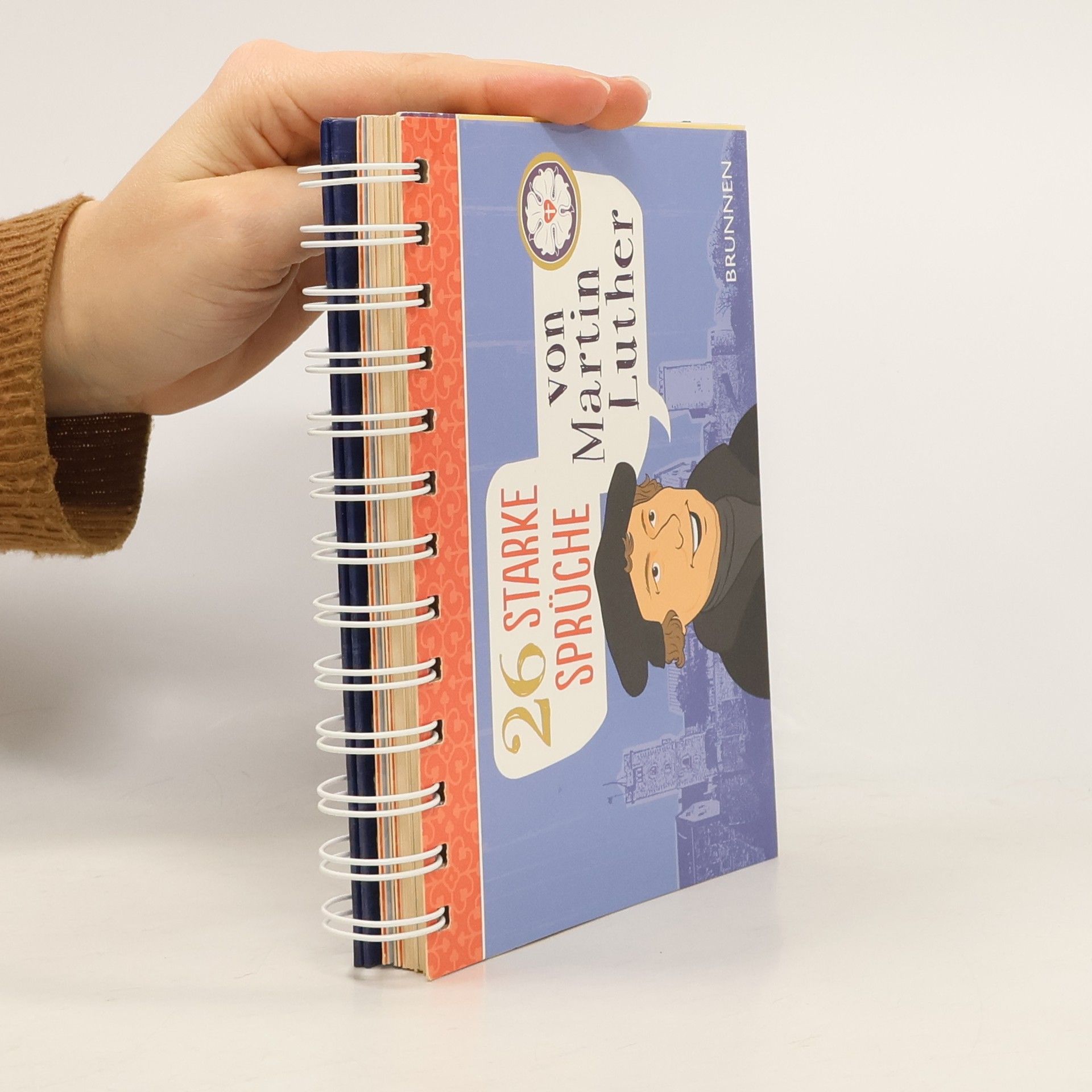 Irmtraut Fröse-Schreer 26 starke Sprüche von Martin Luther