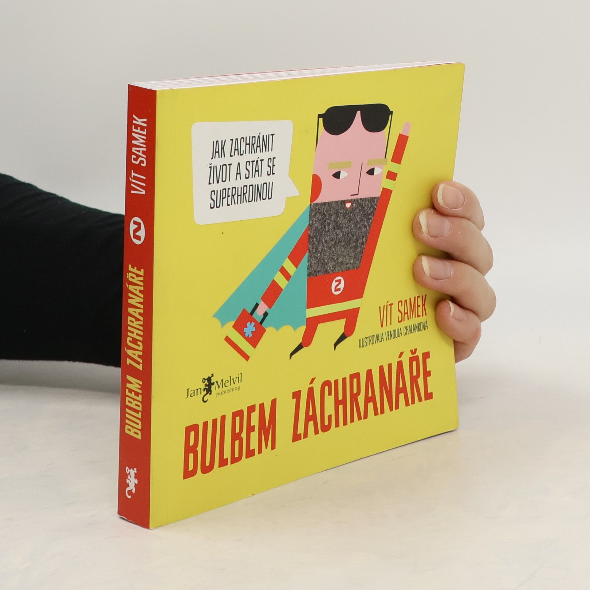 Vít Samek Bulbem záchranáře