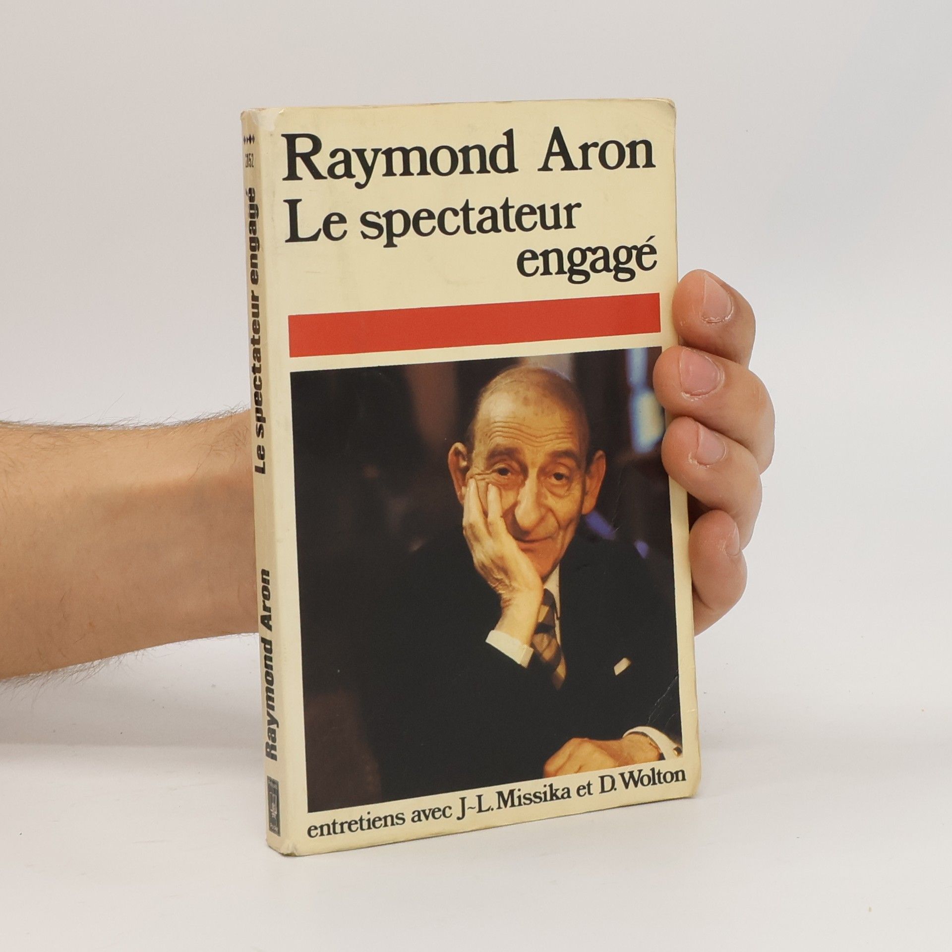 Raymond Aron Le spectateur engagé