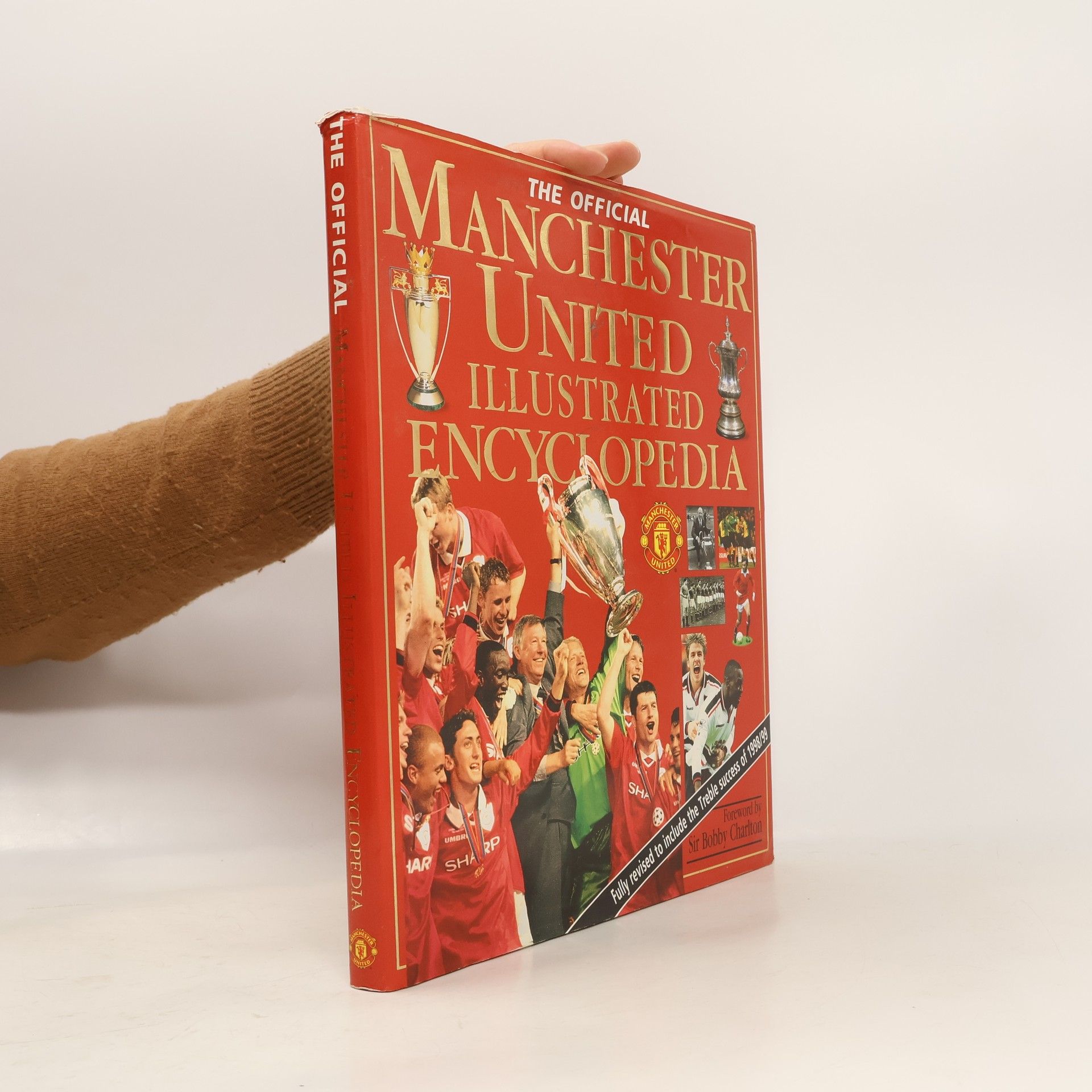 Andre Deutsch Official Manchester United Illustrated Encyclopedia
