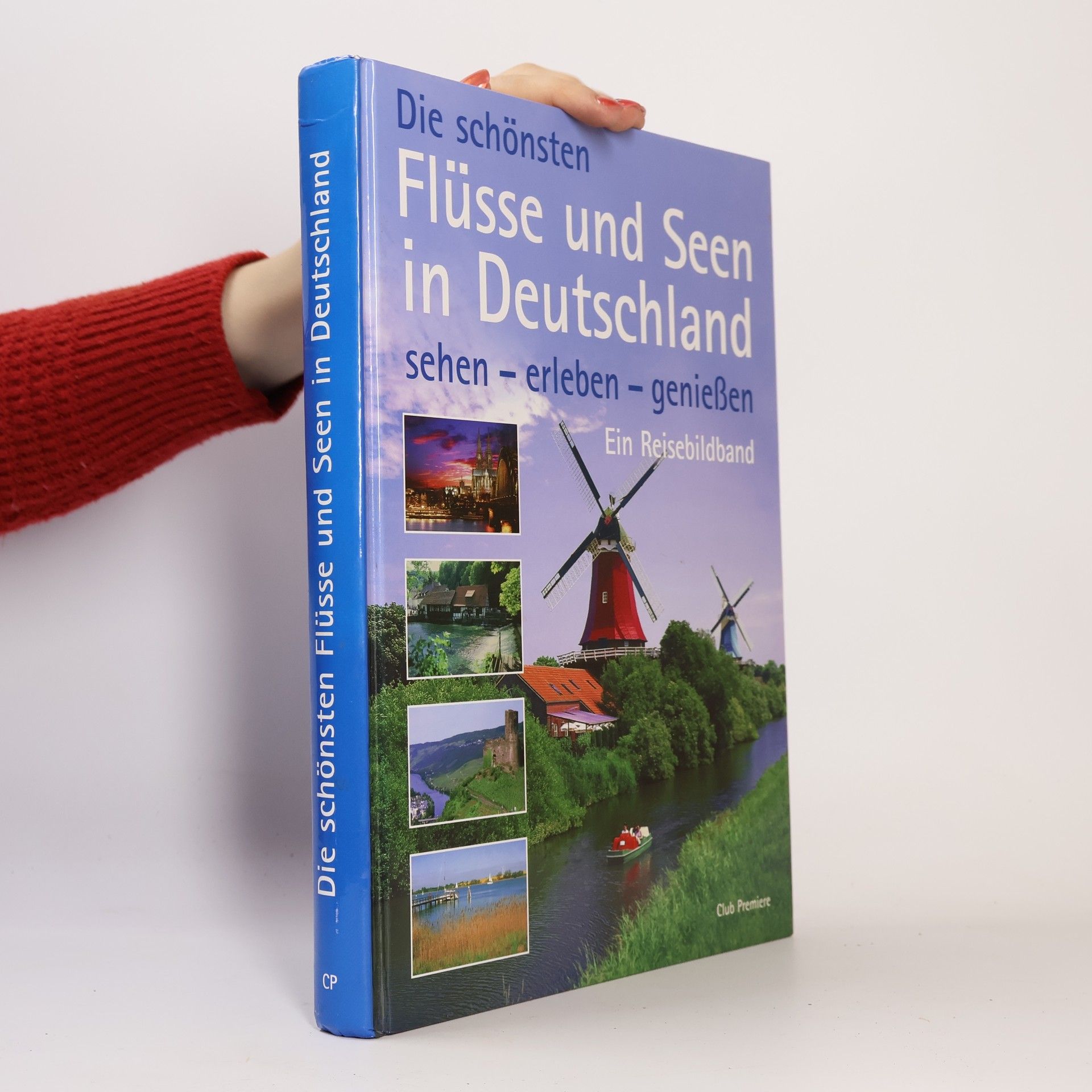 Autorenkollektiv Die schönsten. Flüsse und Seen in Deutschland