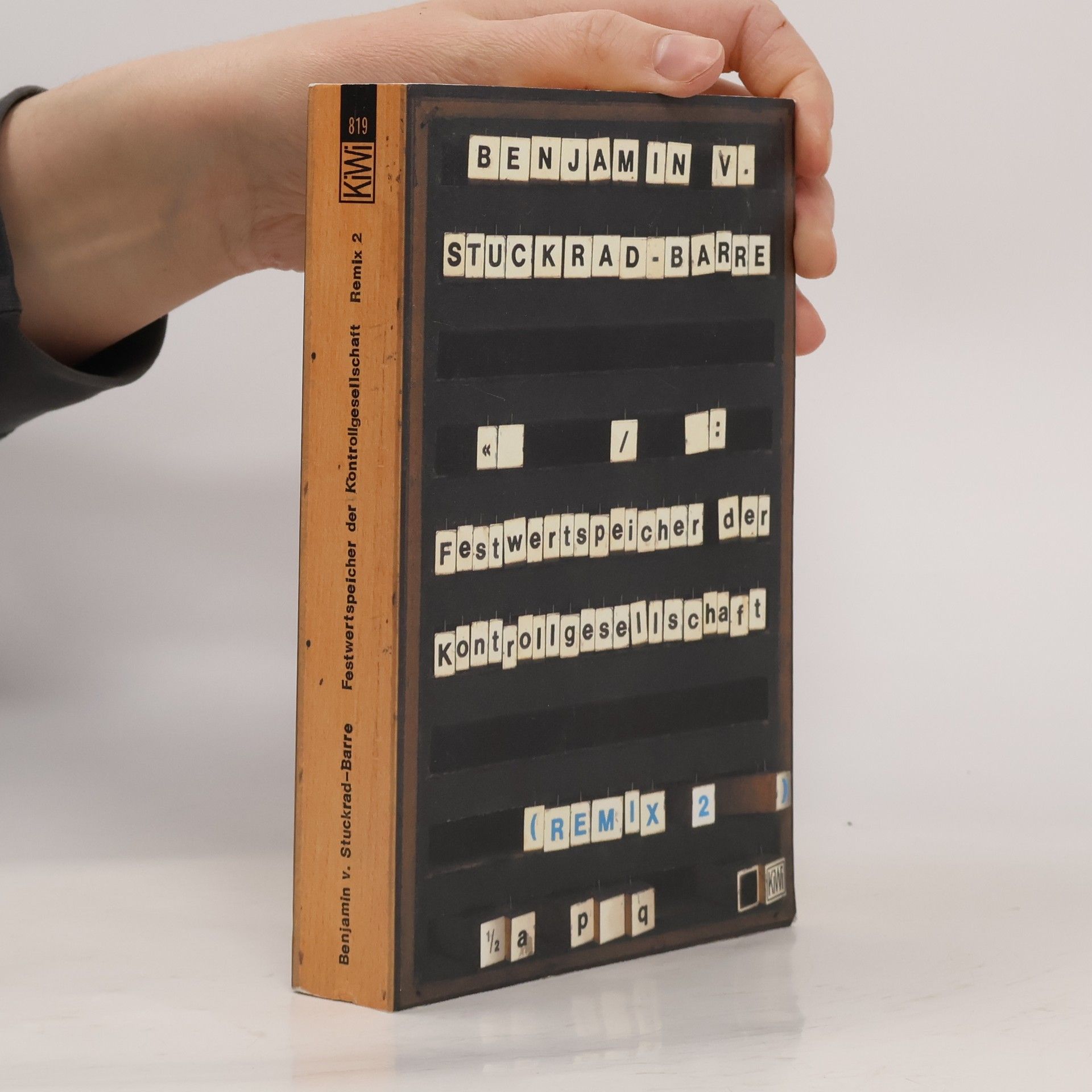 Benjamin von Stuckrad-Barre Festwertspeicher der Kontrollgesellschaft