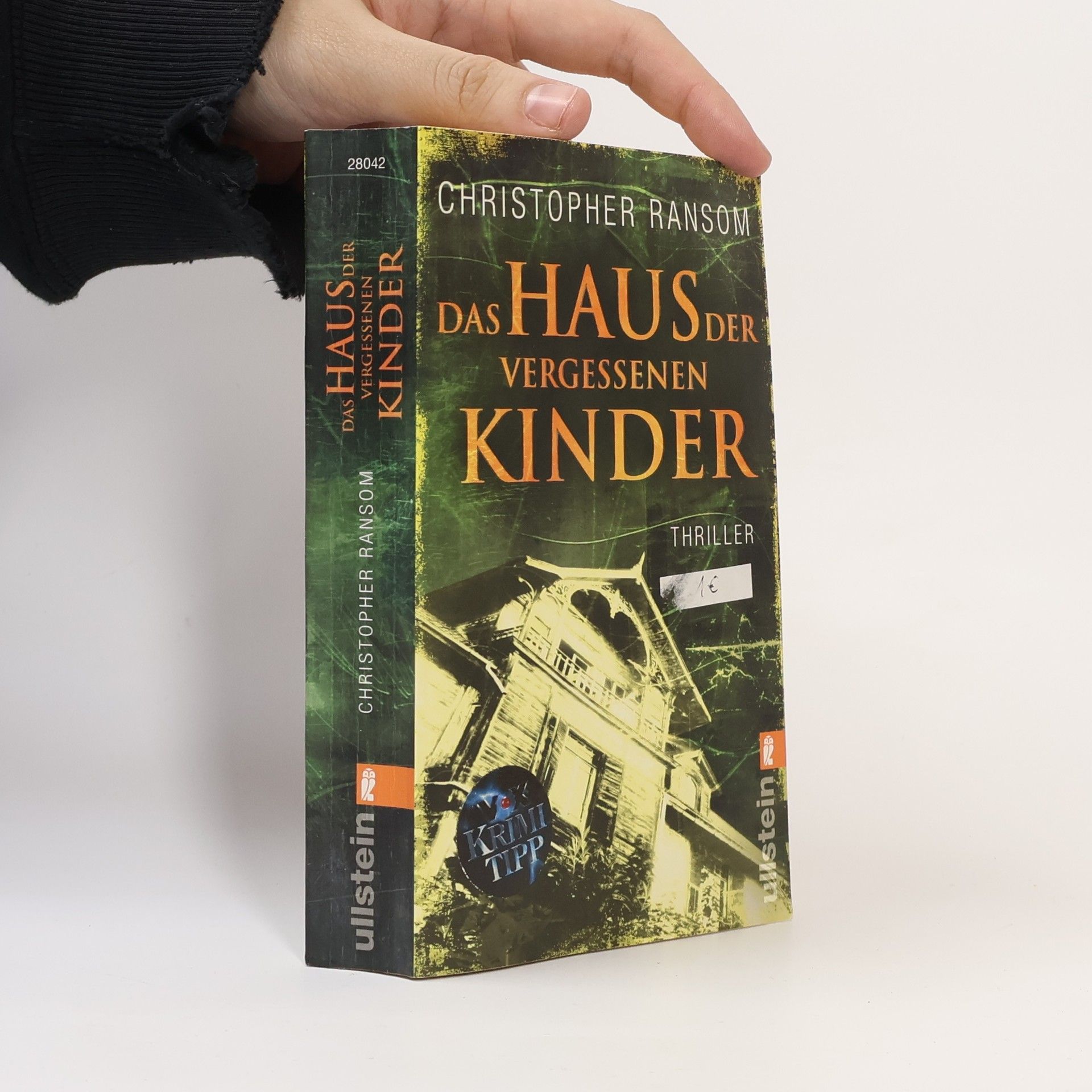 Christopher Ransom Das Haus der vergessenen Kinder