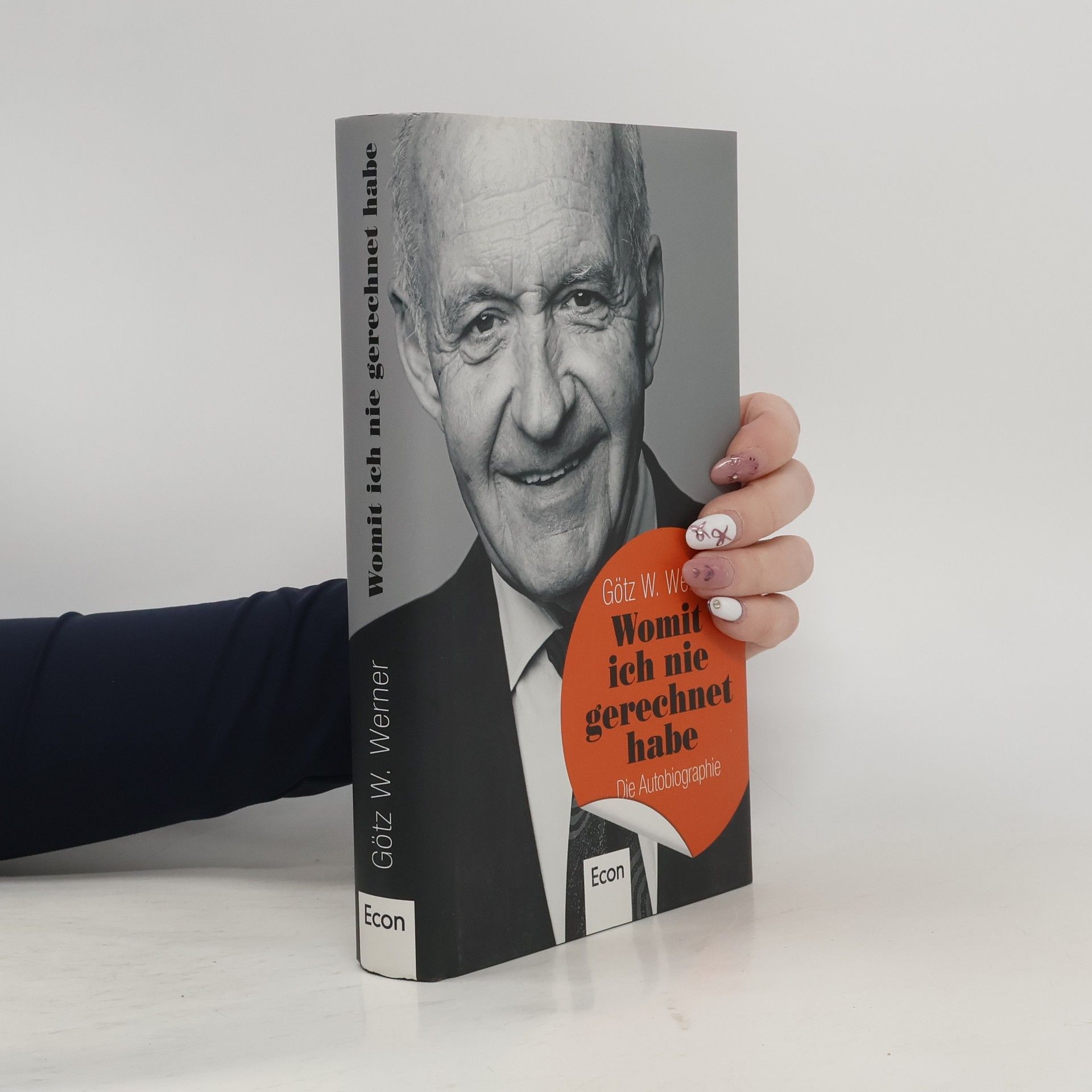 Götz Werner Womit ich nie gerechnet habe