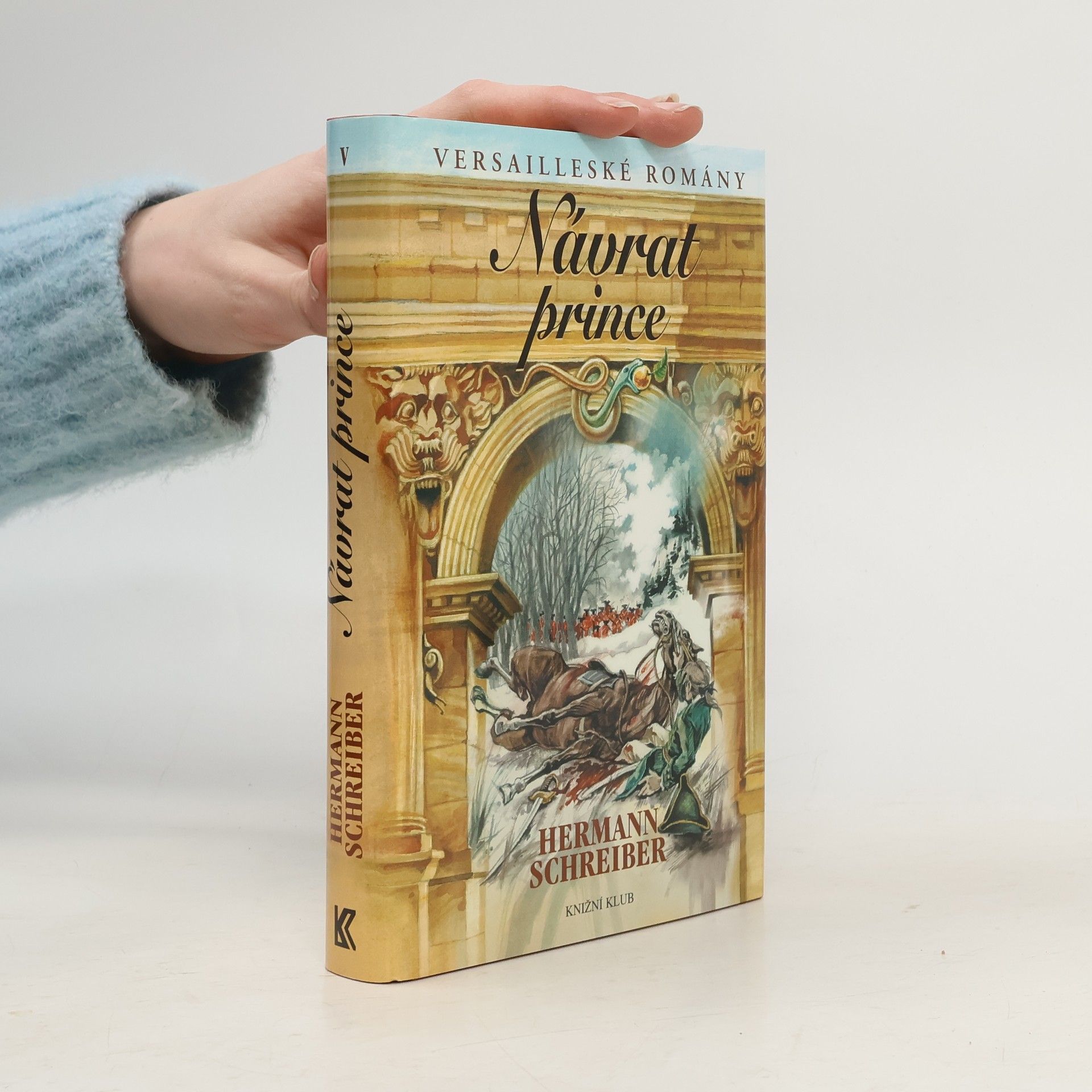 Versailleské romány. V, Návrat prince