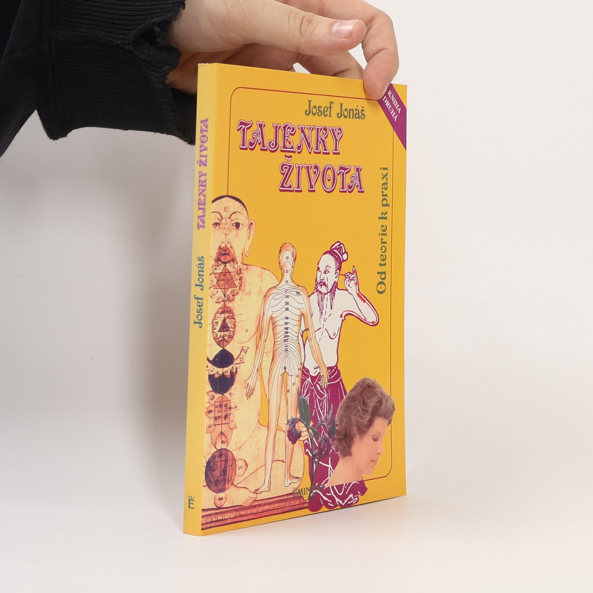 Josef Jonáš Tajenky života II. Od teorie k praxi