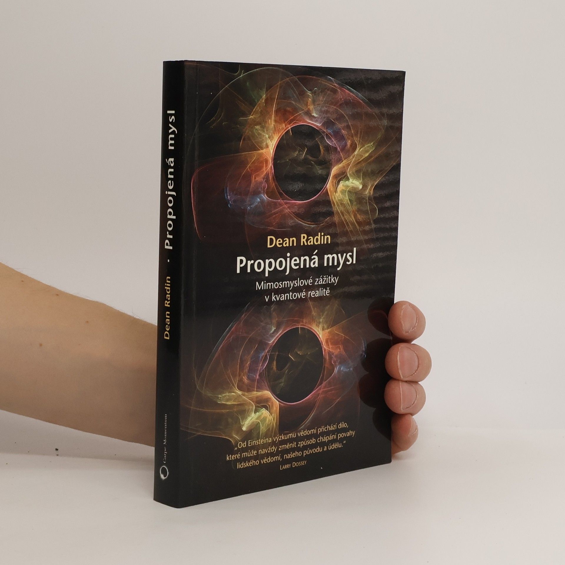 Dean Radin Propojená mysl