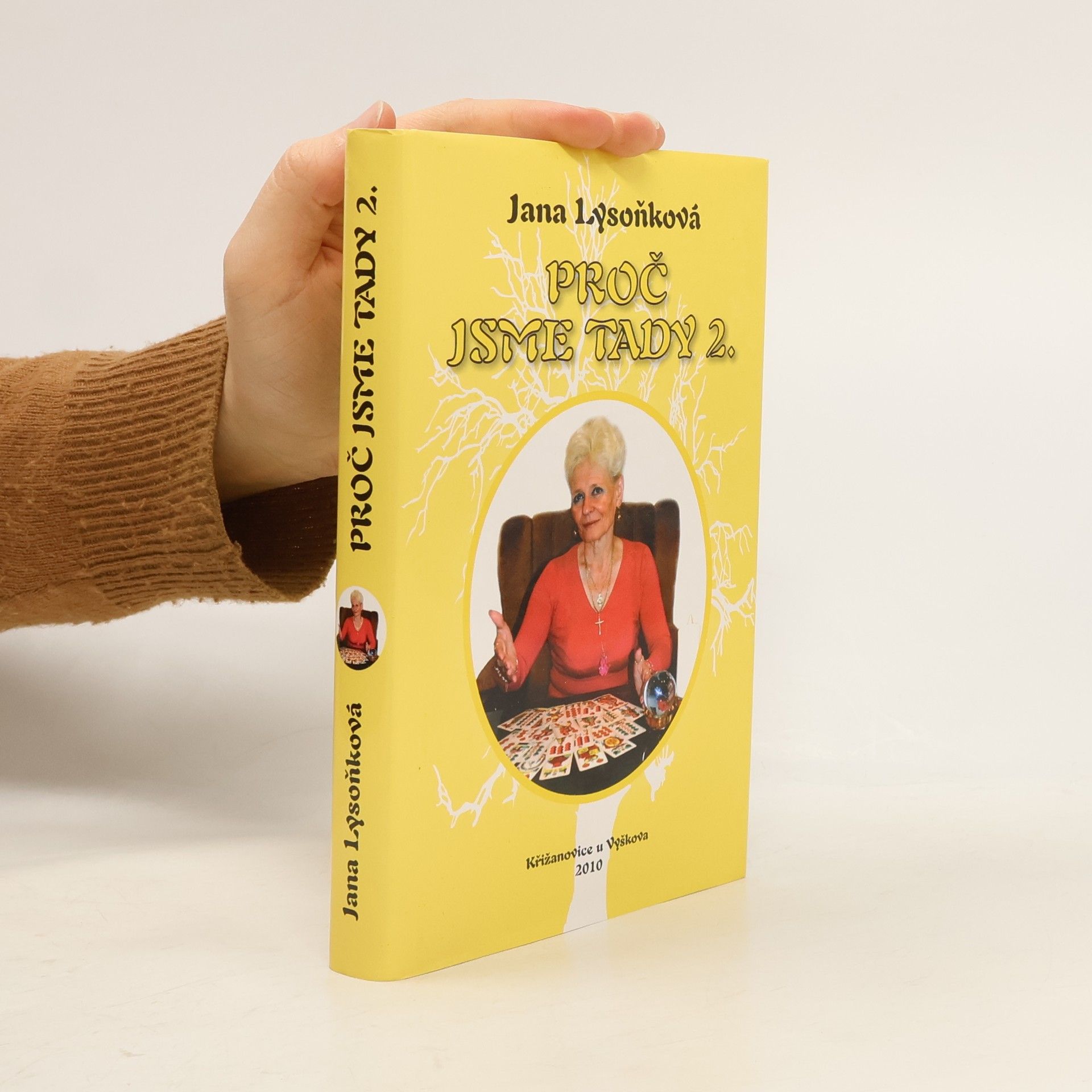 Jana Lysoňková Proč jsme tady 2.