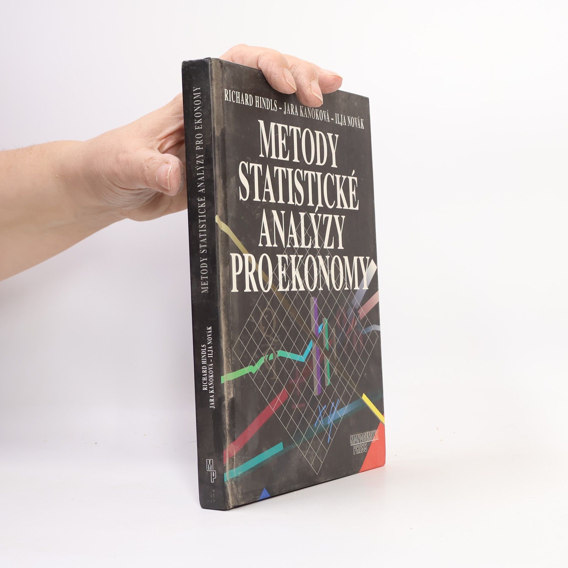 Richard Hindls Metody statistické analýzy pro ekonomy