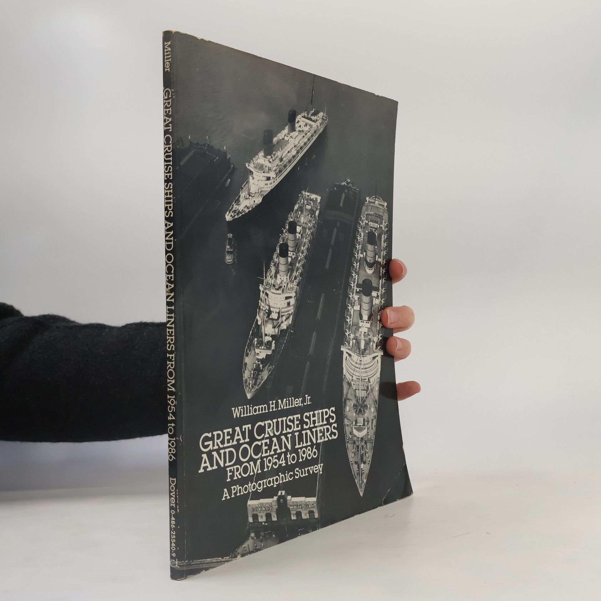 William H. Miller Jr.  Great Cruise Ships and Ocean Liners from 1954 to 1986