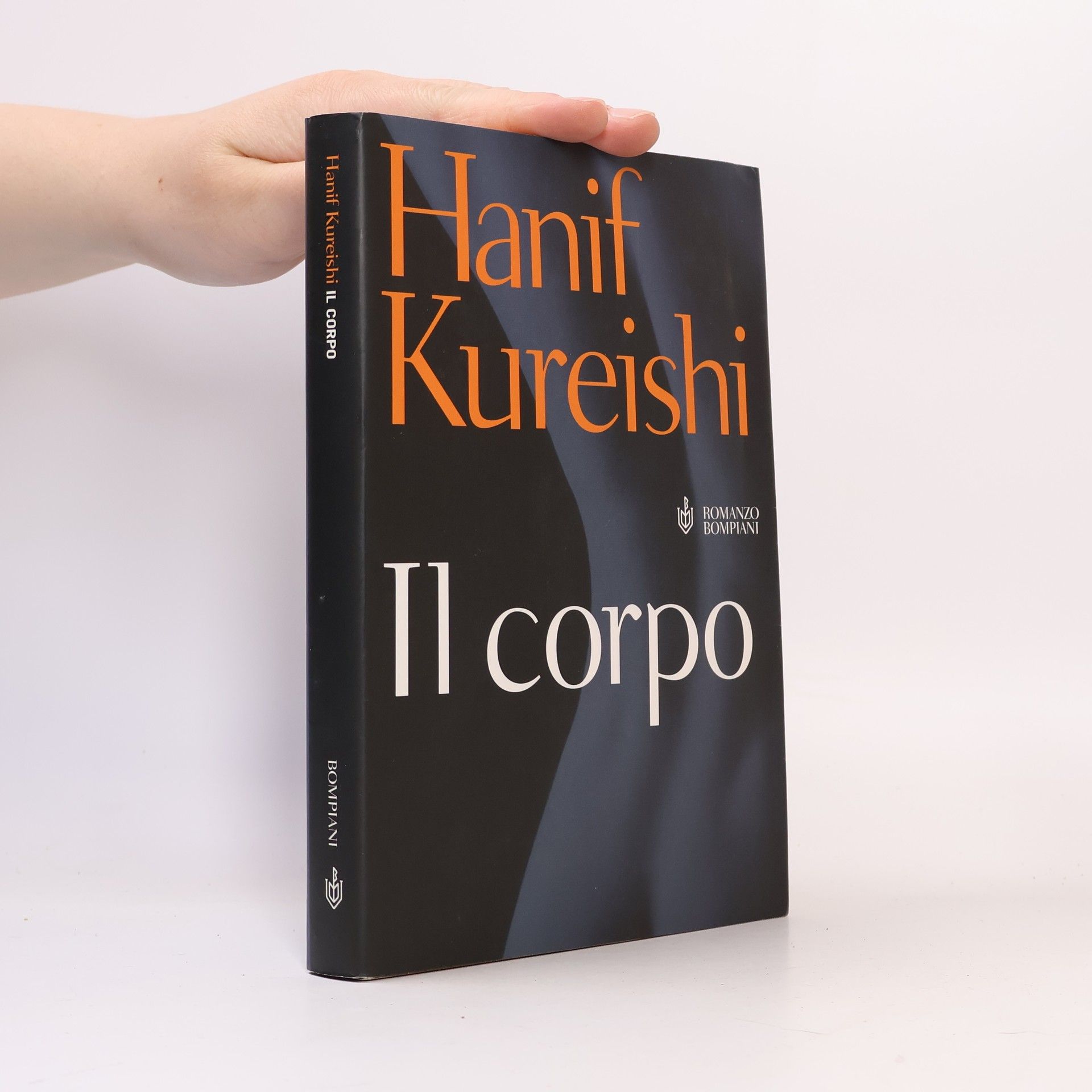 Hanif Kureishi Narratori stranieri Bompiani: Il corpo