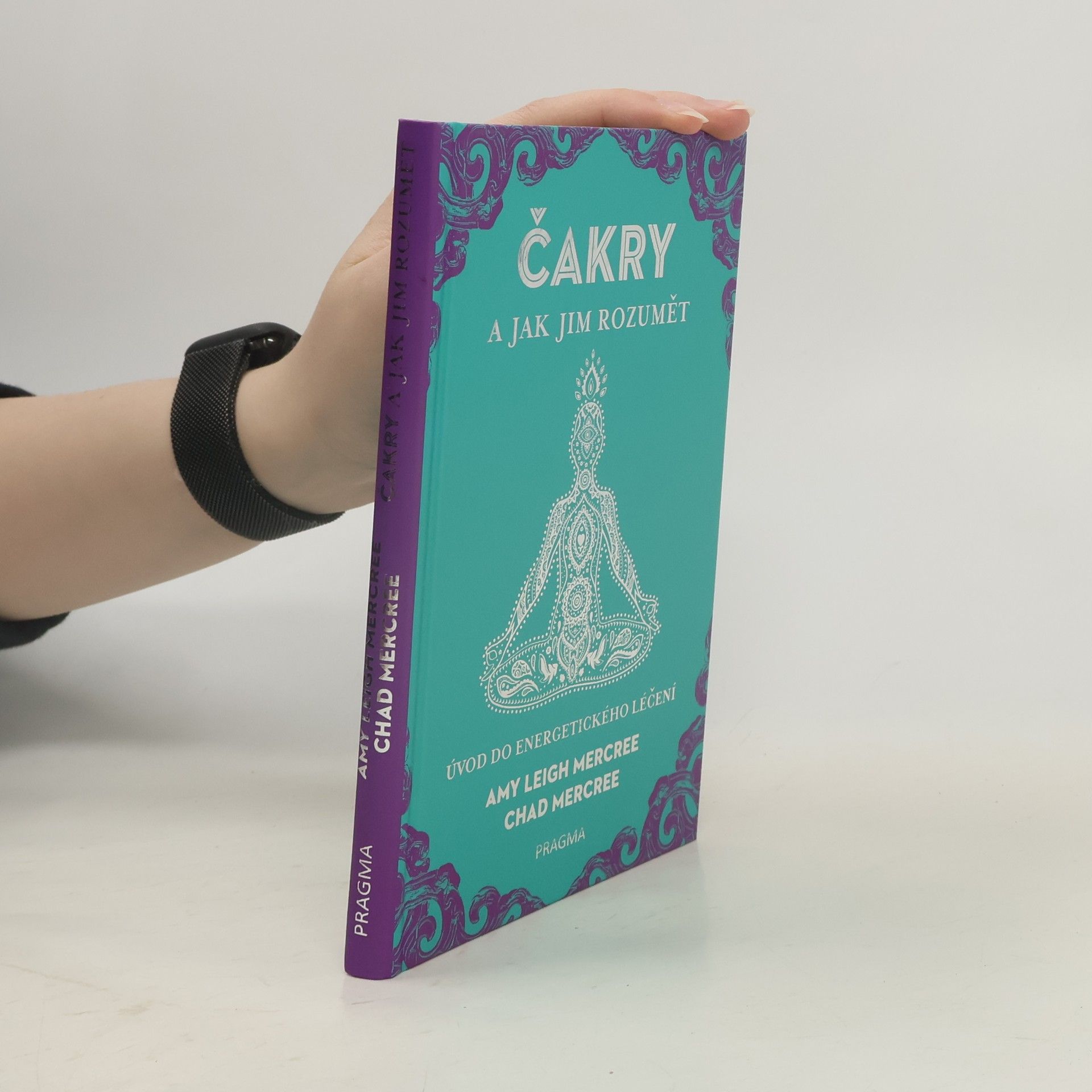 Čakry a jak jim rozumět