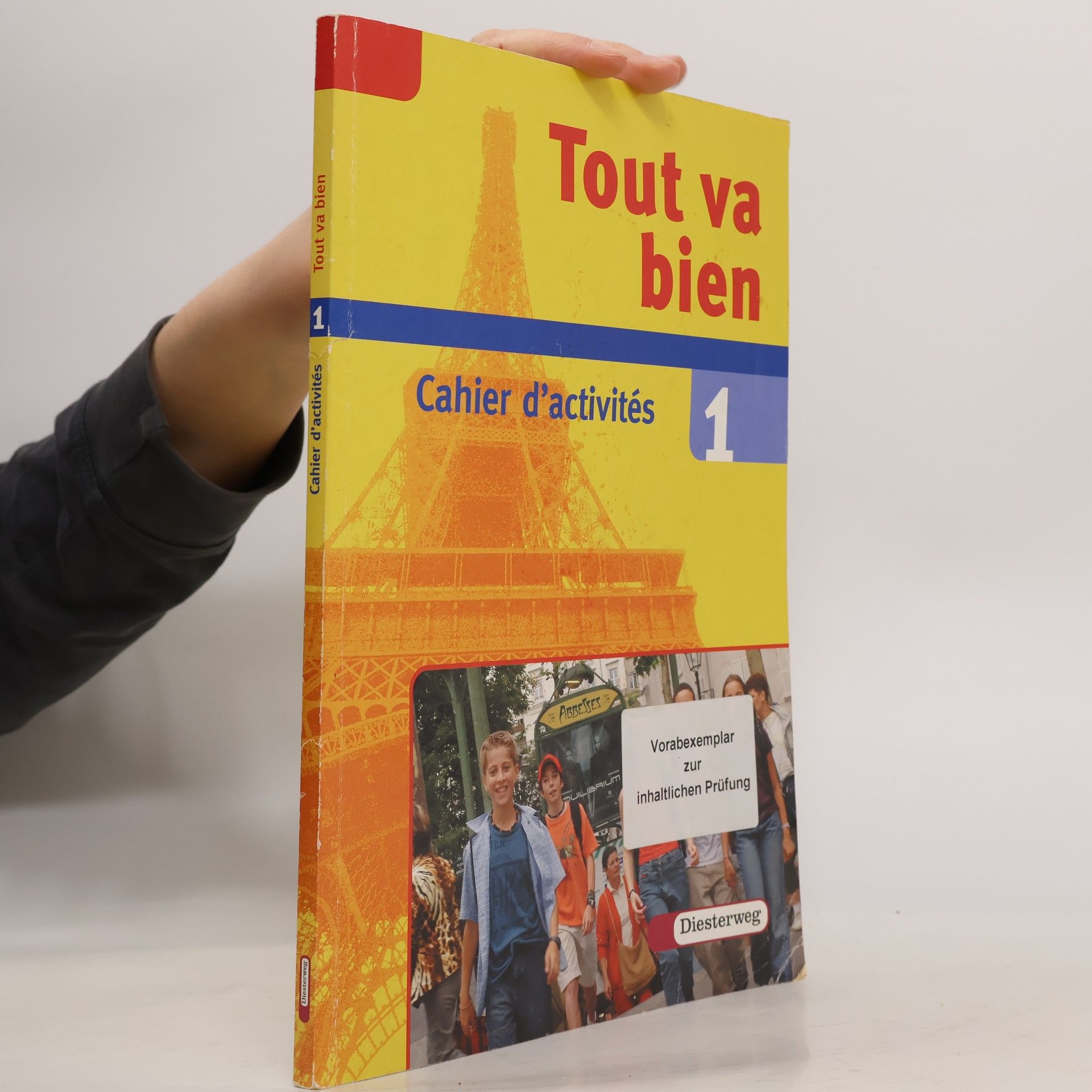 Tout va bien 1. Arbeitsheft. 7. Schuljahr