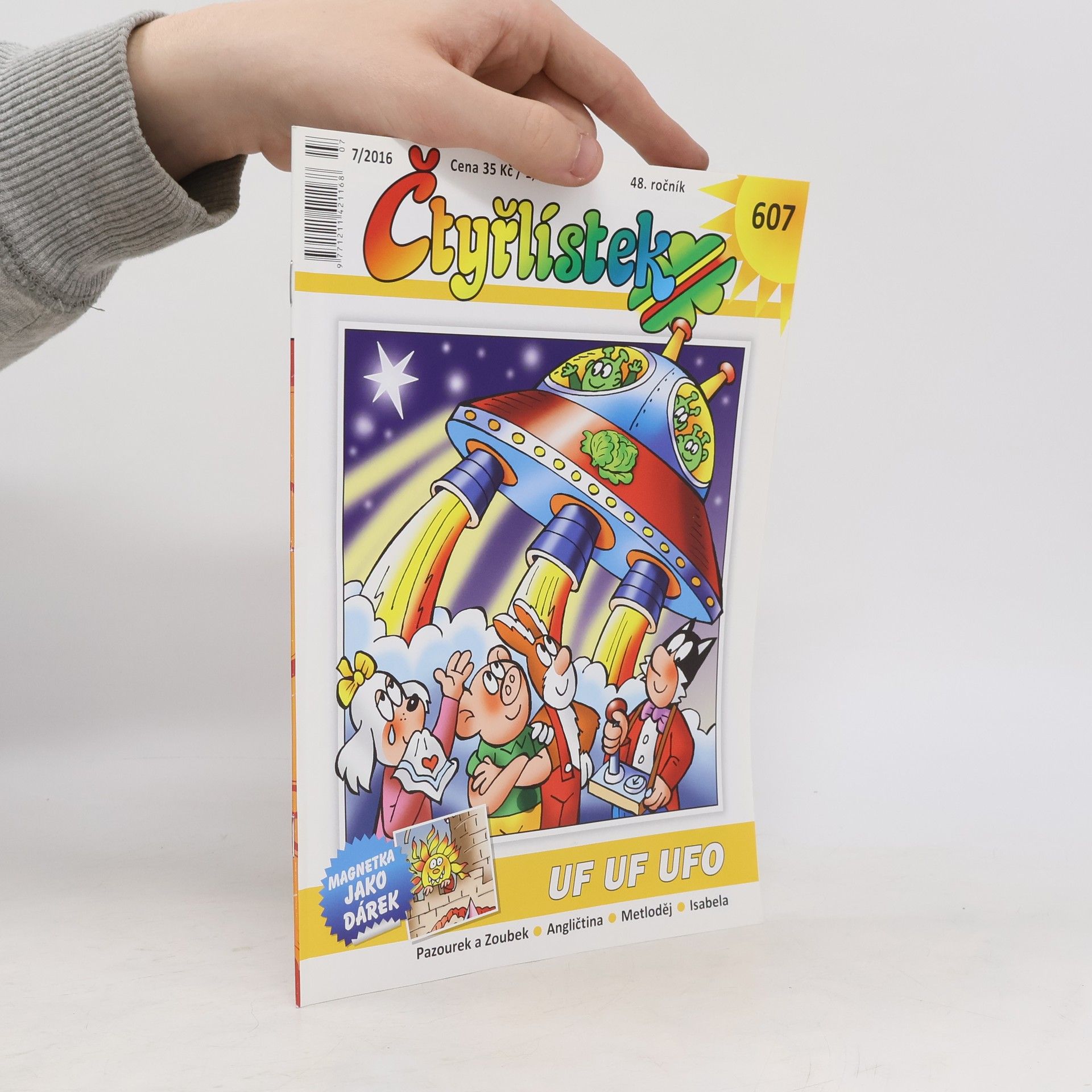 Jaroslav Němeček Čtyřlístek 607, 7/2016. Uf uf ufo