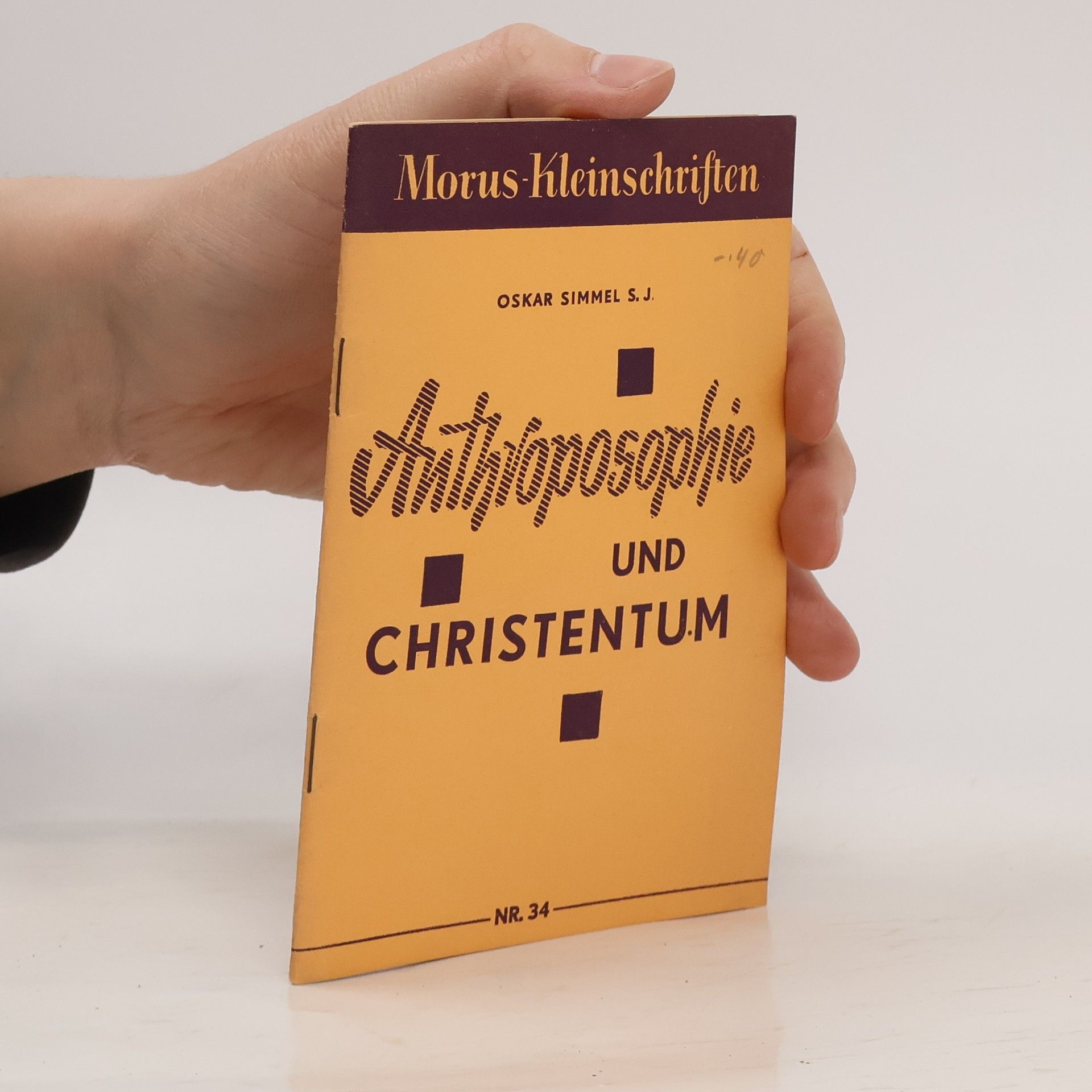Oskar Simmel S. J. Anthroposophie und Christentum