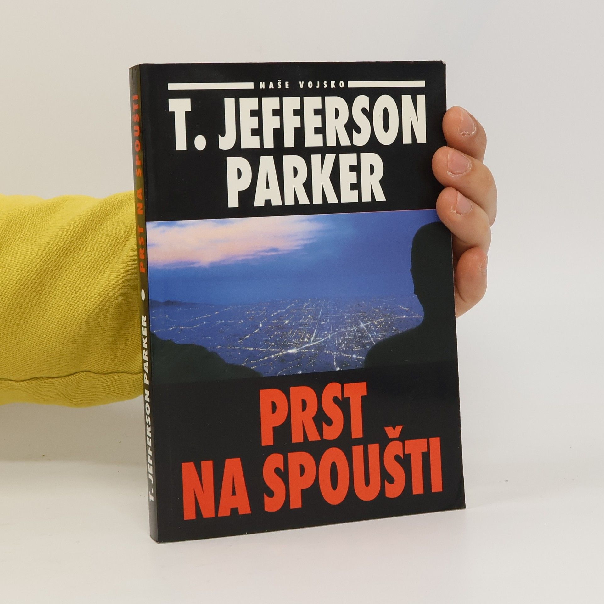 Jefferson Parker Prst na spoušti