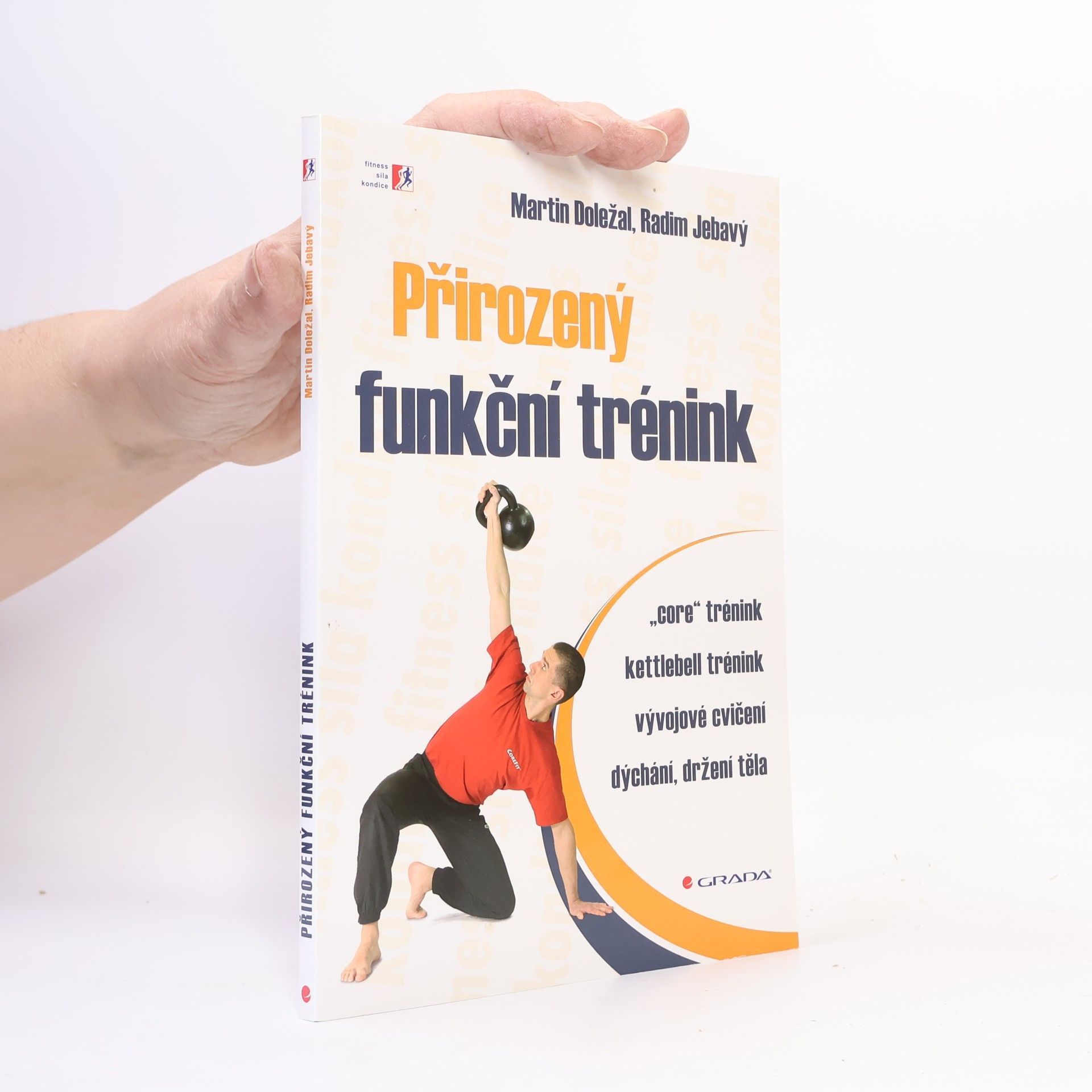 Martin Doležal Přirozený funkční trénink